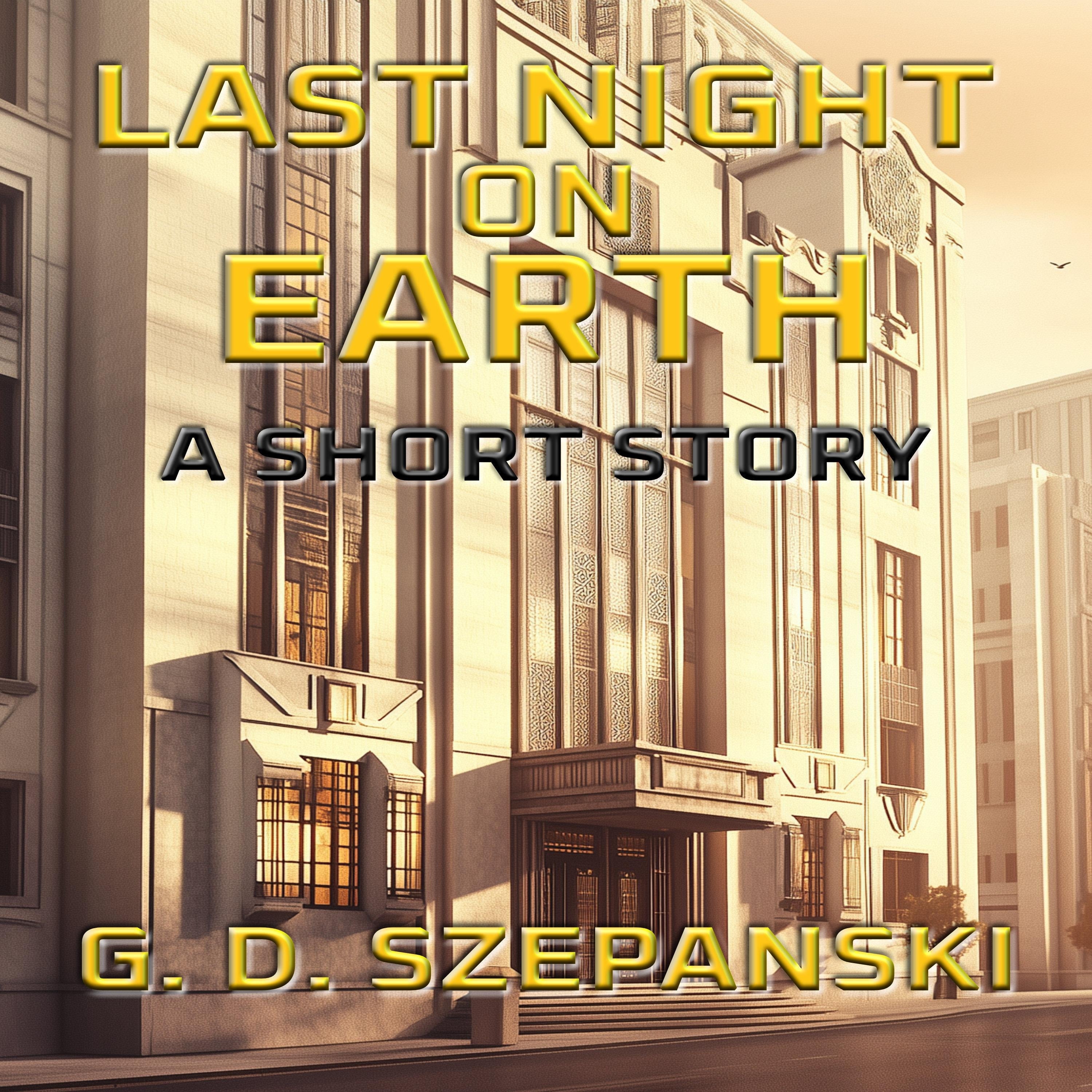 Last Night on Earth