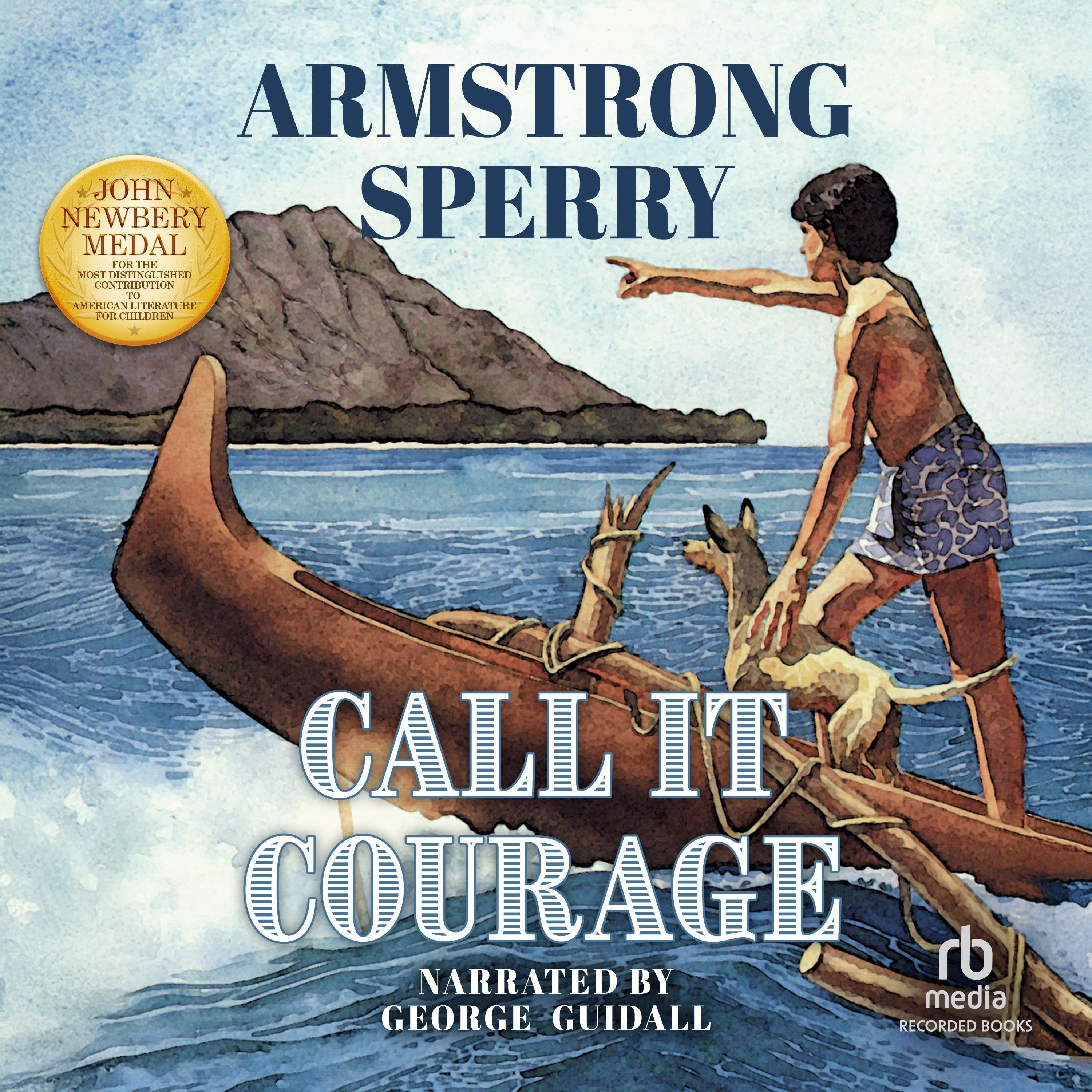 Call It Courage