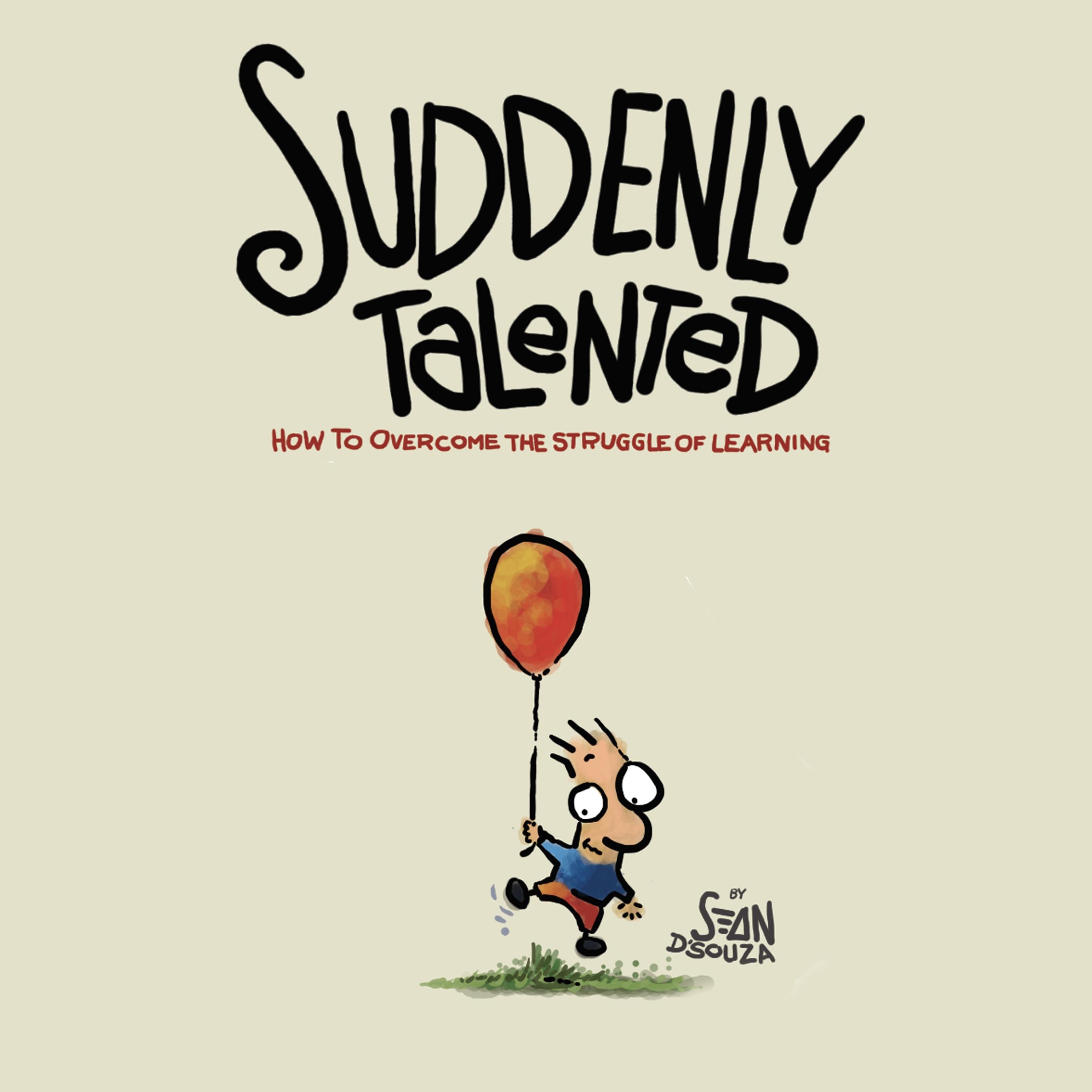 Suddenly Talented