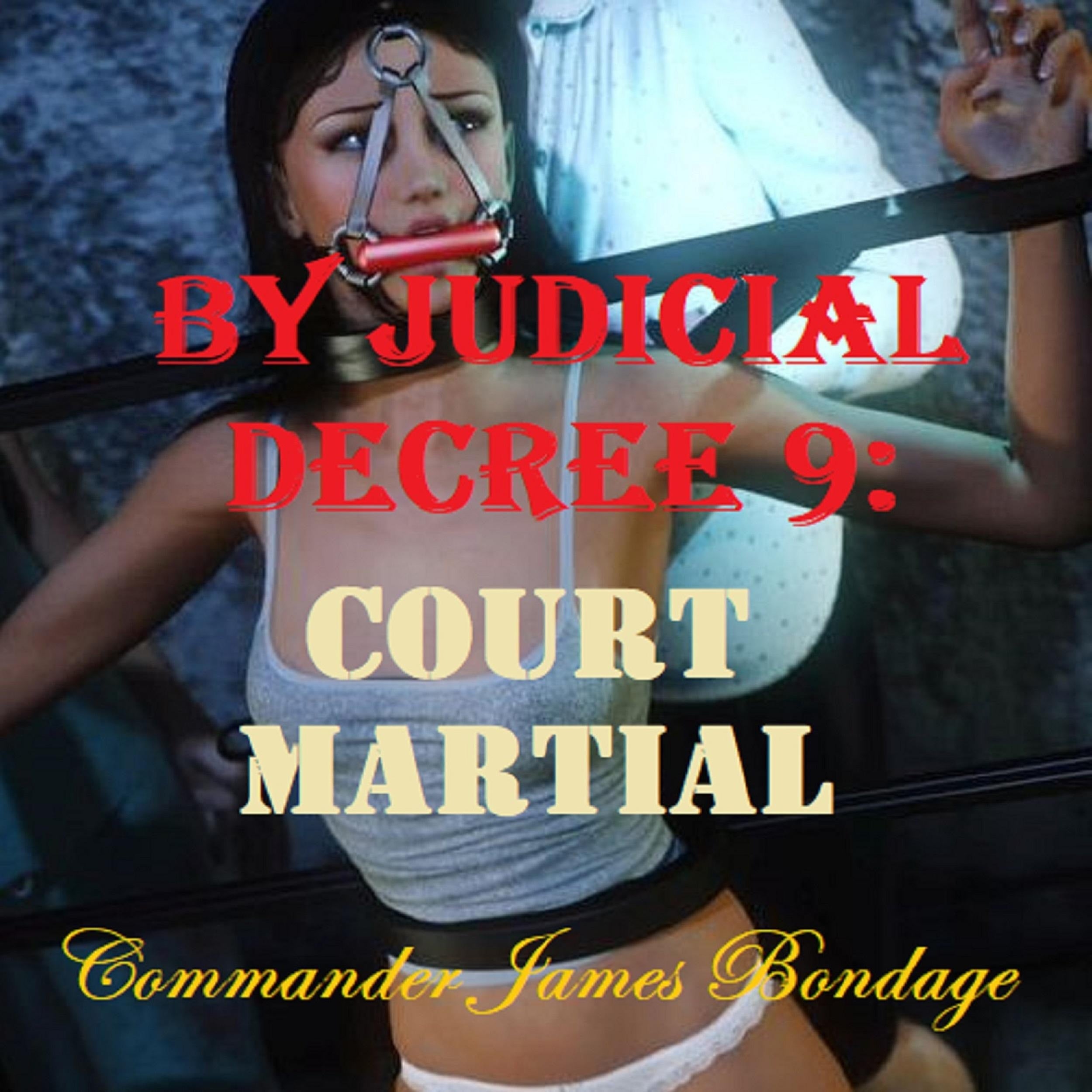 By Judicial Decree 9