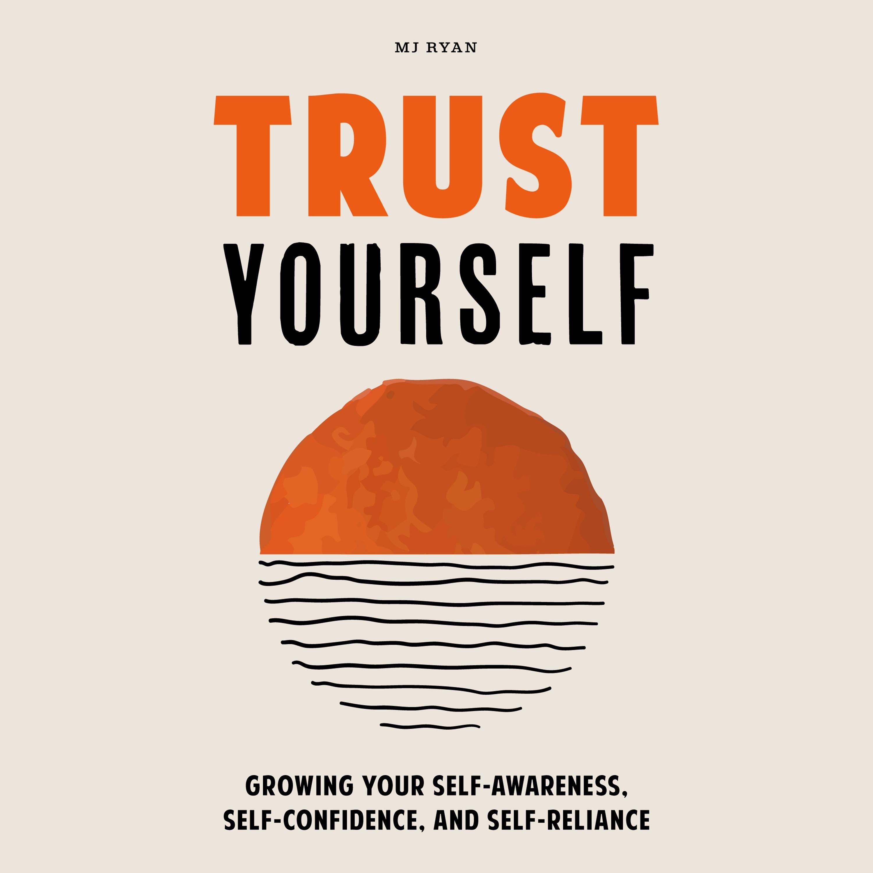 Trust Yourself