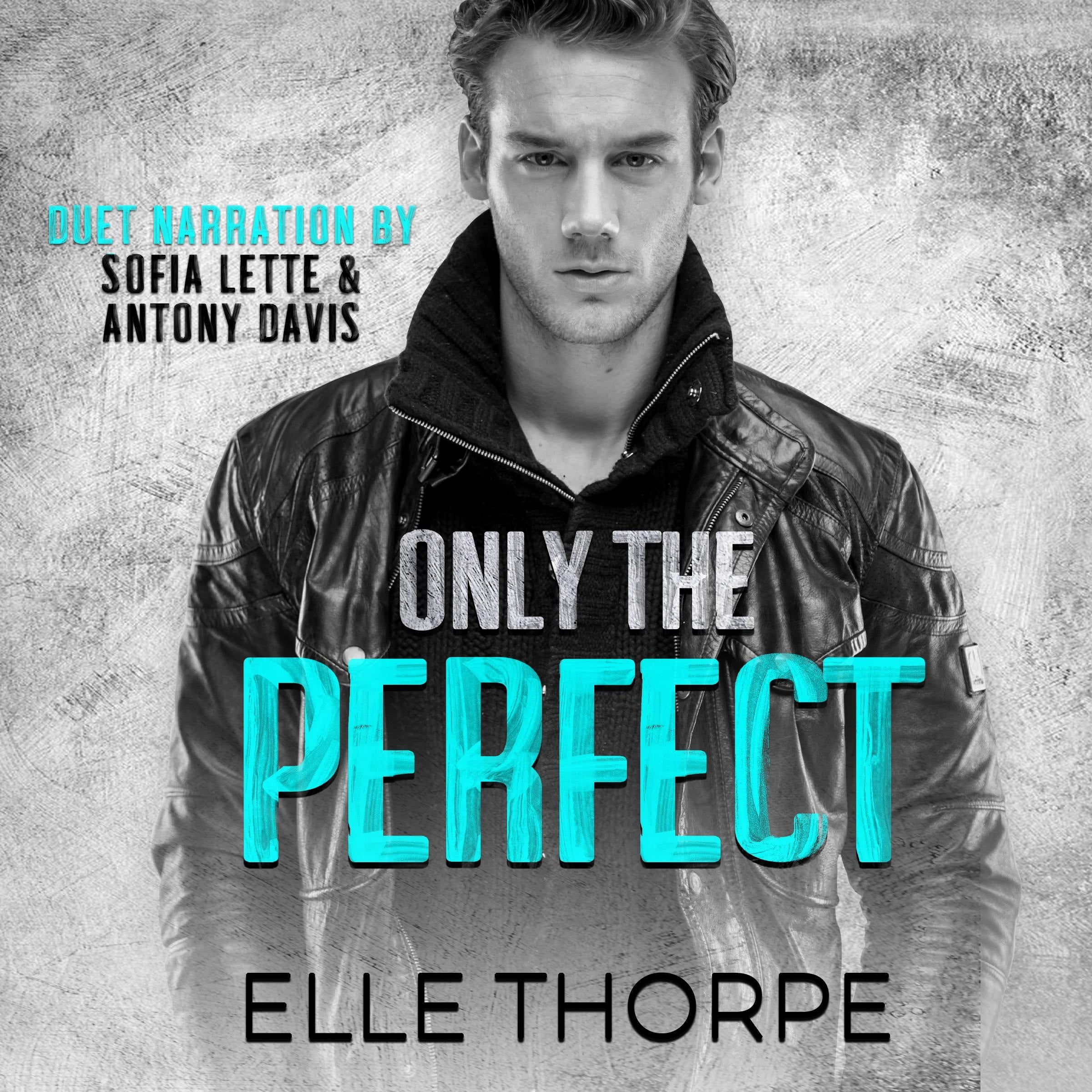 Only The Perfect