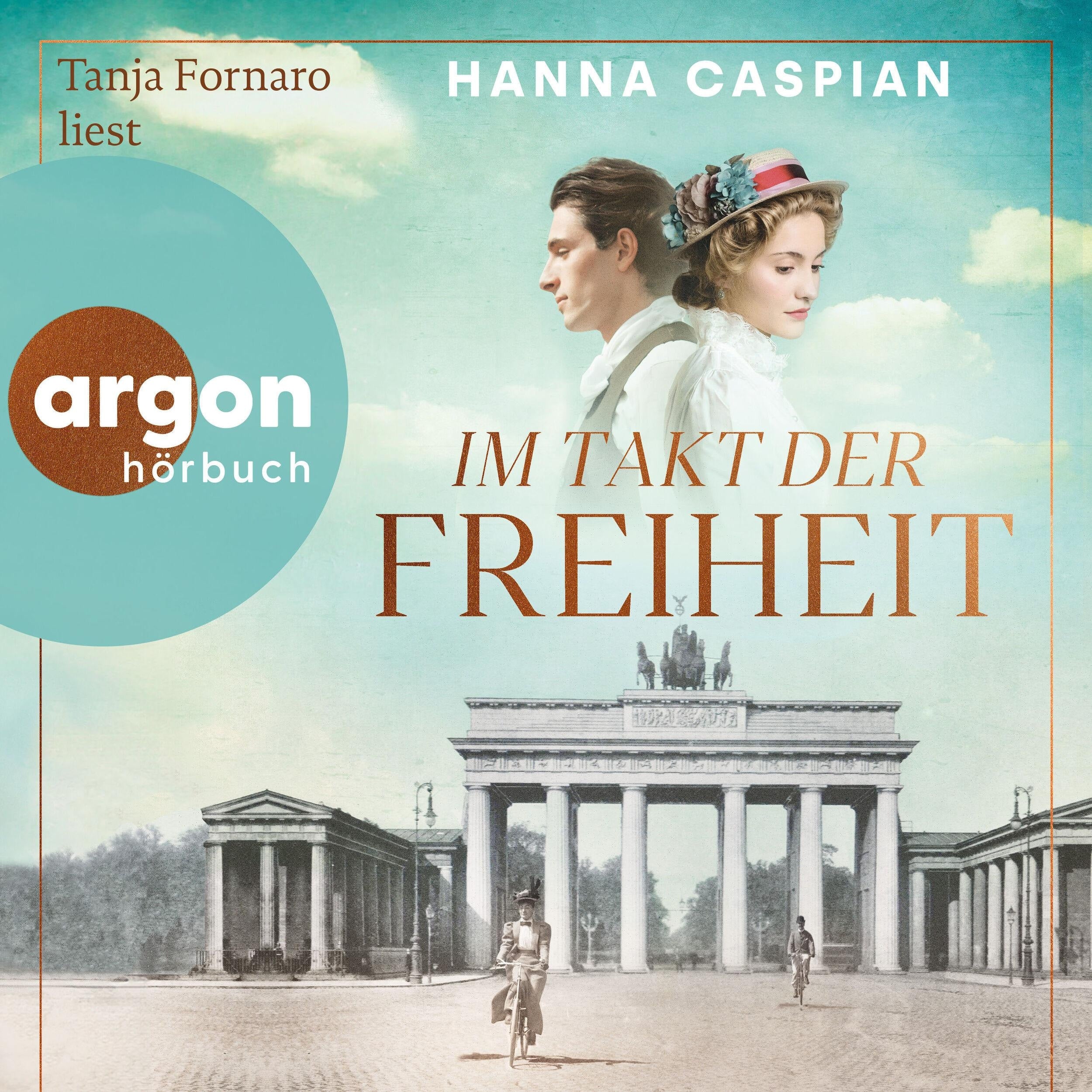 Im Takt der Freiheit (Ungekürzte Lesung)