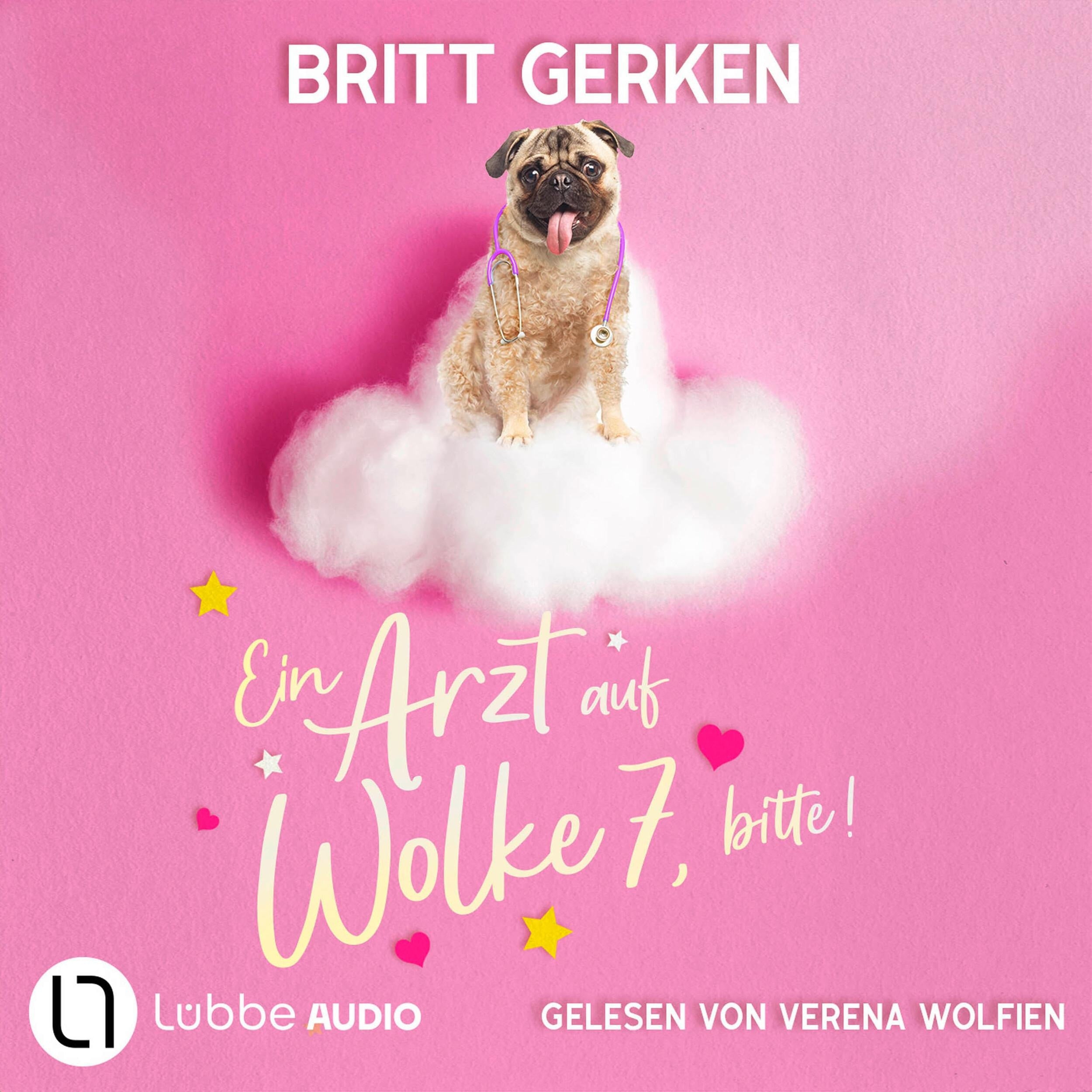 Ein Arzt auf Wolke 7, bitte! (ungekürzt)