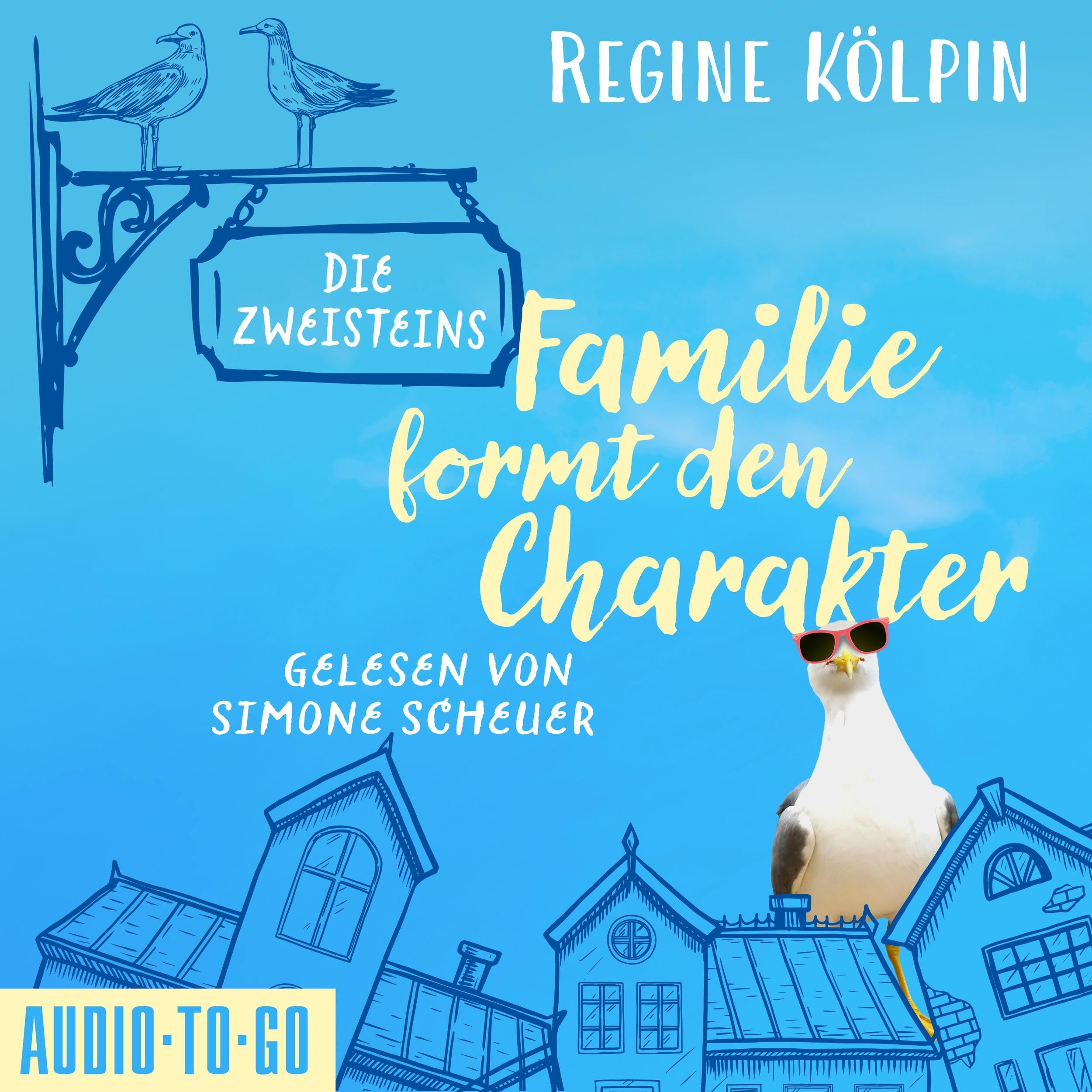 Die Zweisteins - Familie formt den Charakter (ungekürzt)