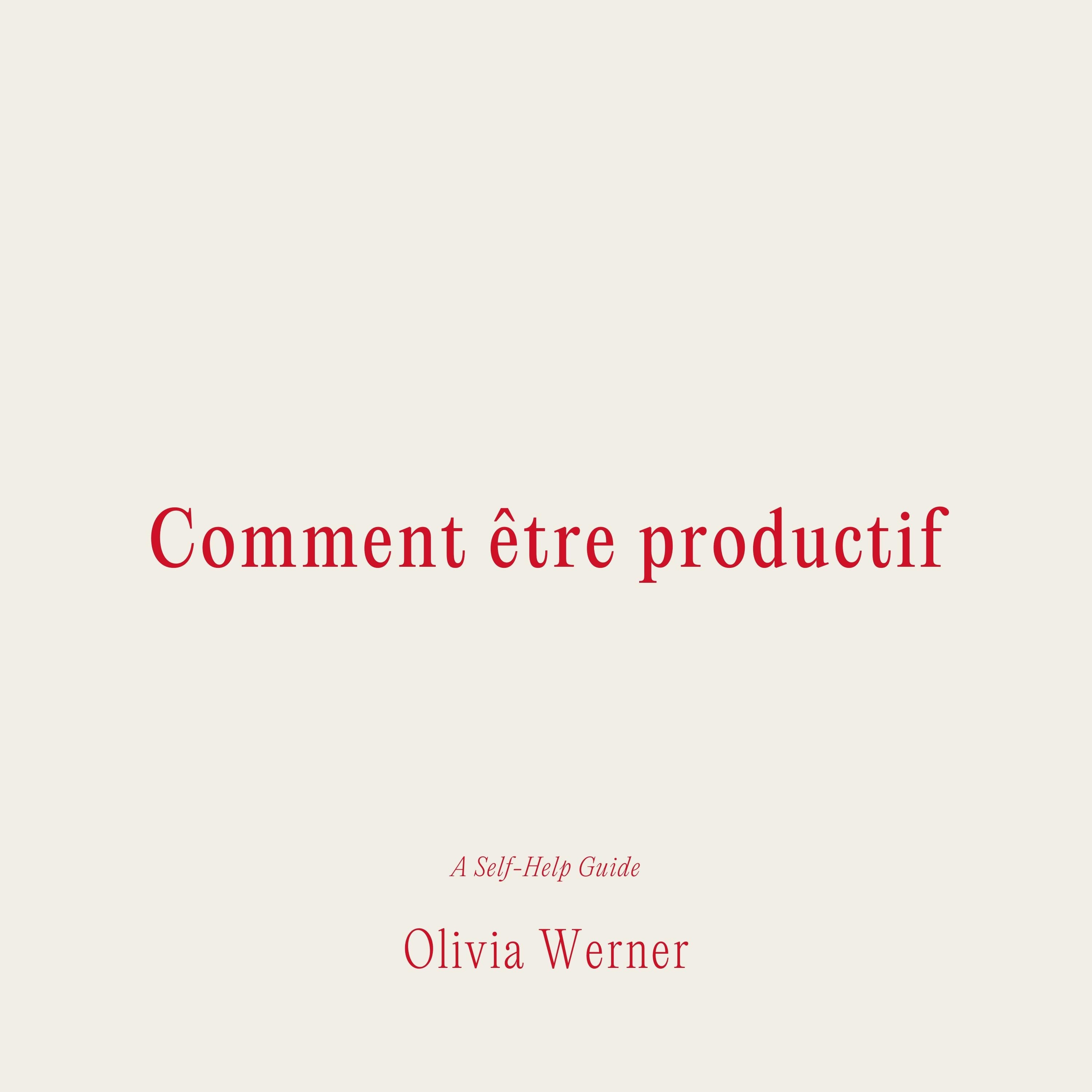 Comment être productif