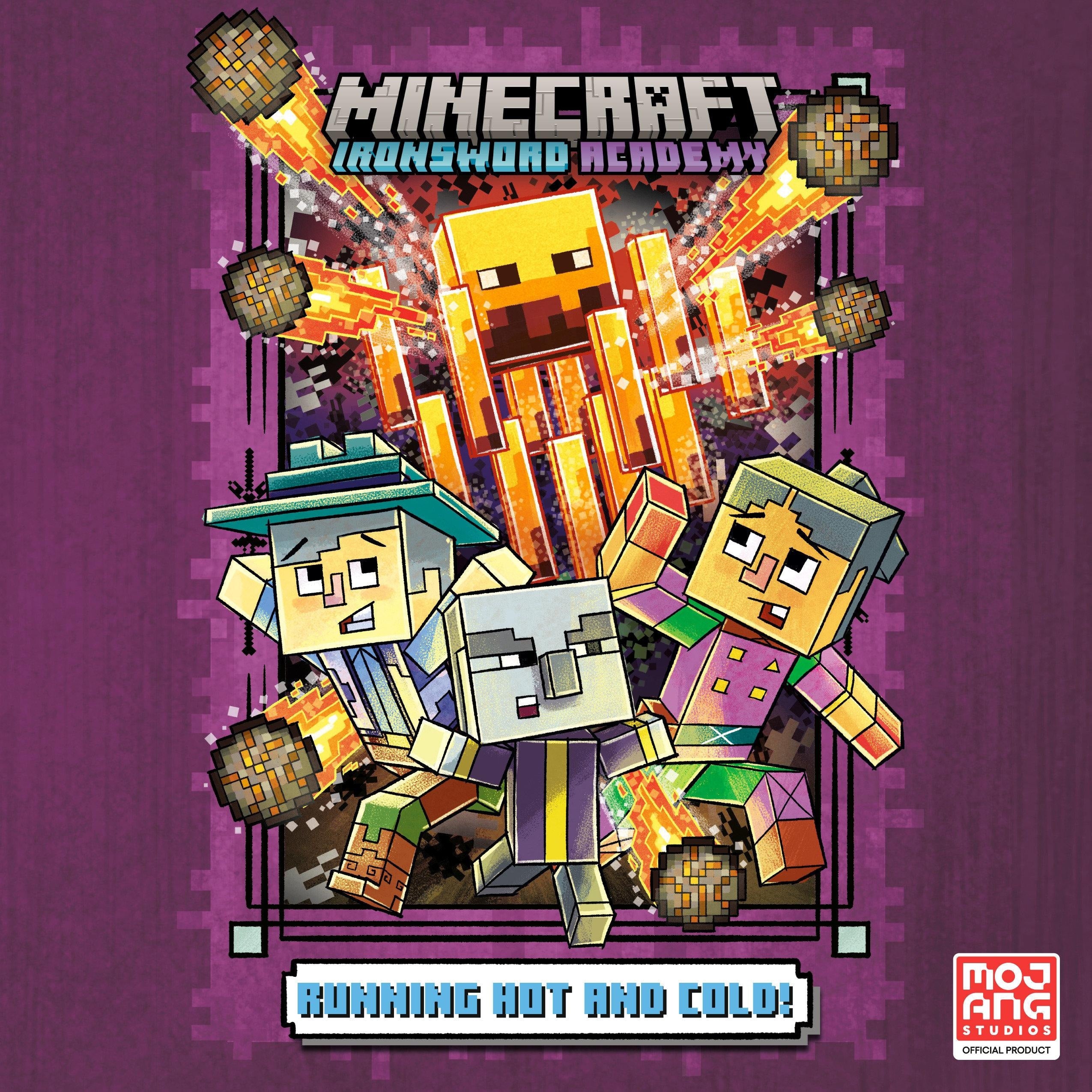 Running Hot and Cold! (Minecraft Ironsword Academy #3)