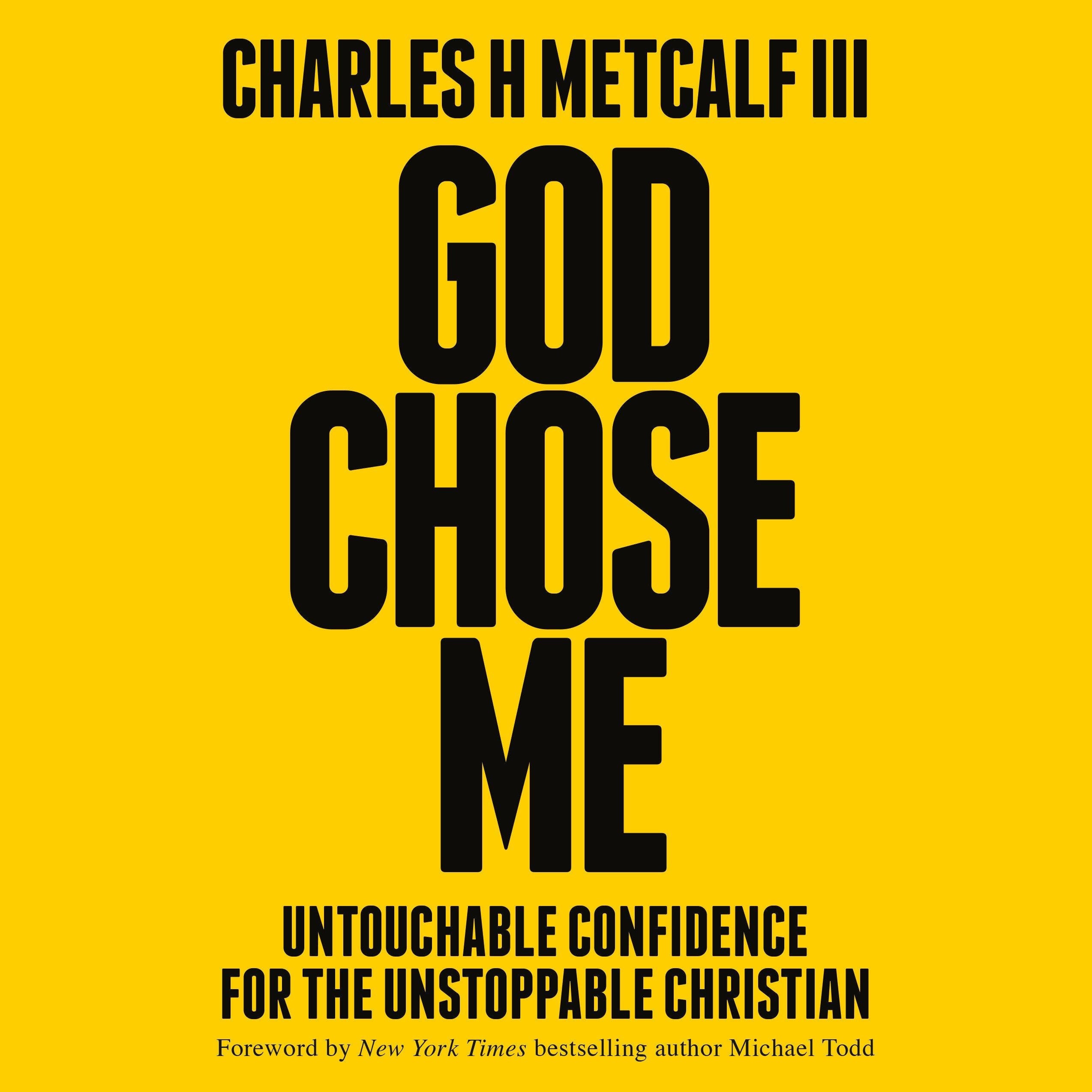 God Chose Me