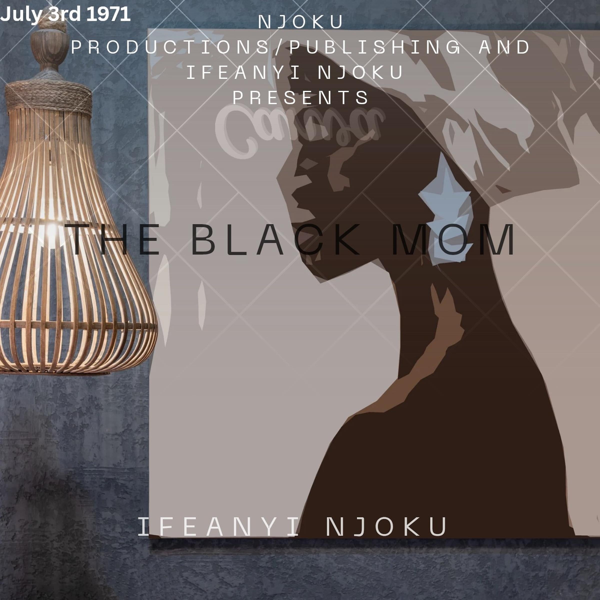 The Black Mom