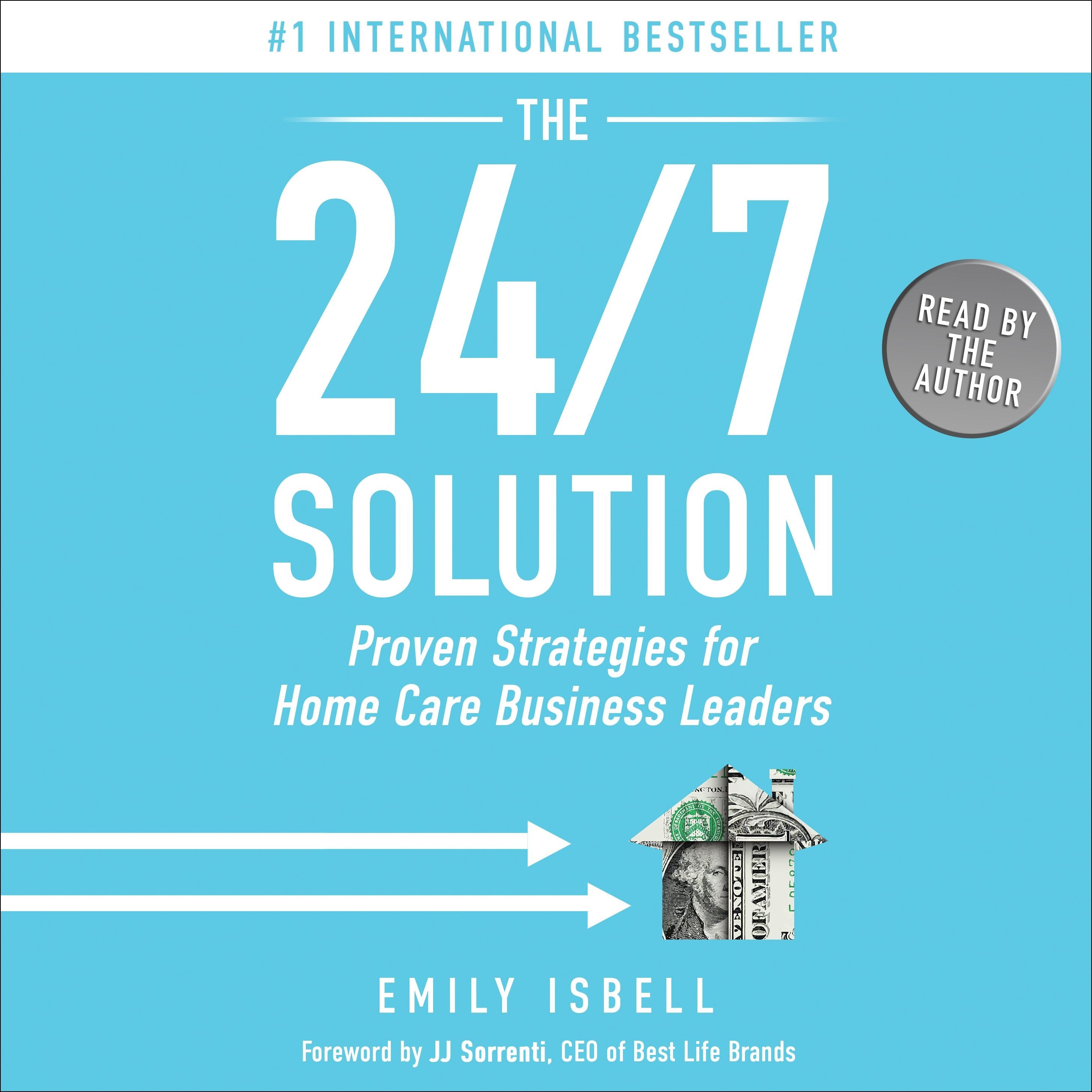 The 24/7 Solution
