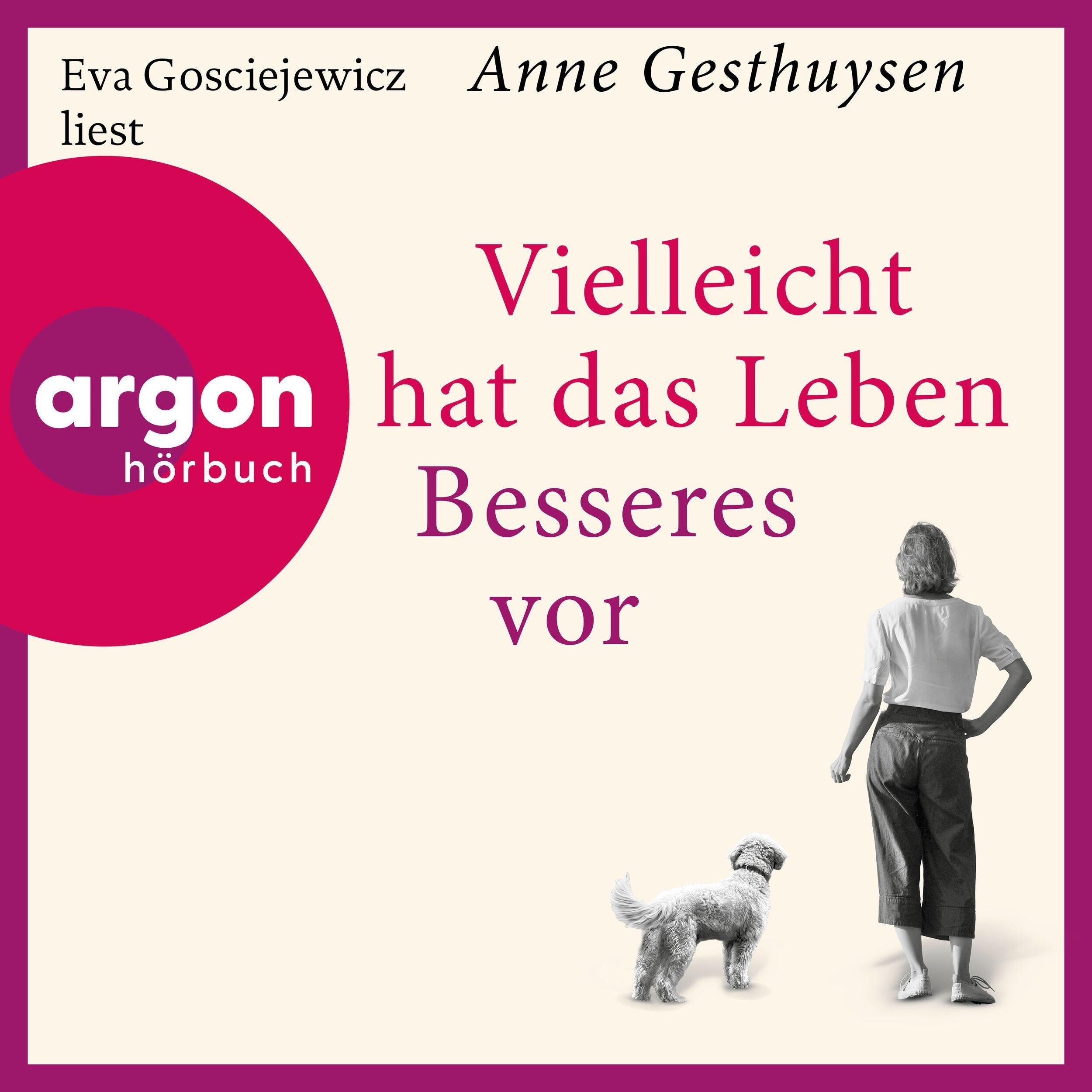 Vielleicht hat das Leben Besseres vor (Ungekürzte Lesung)