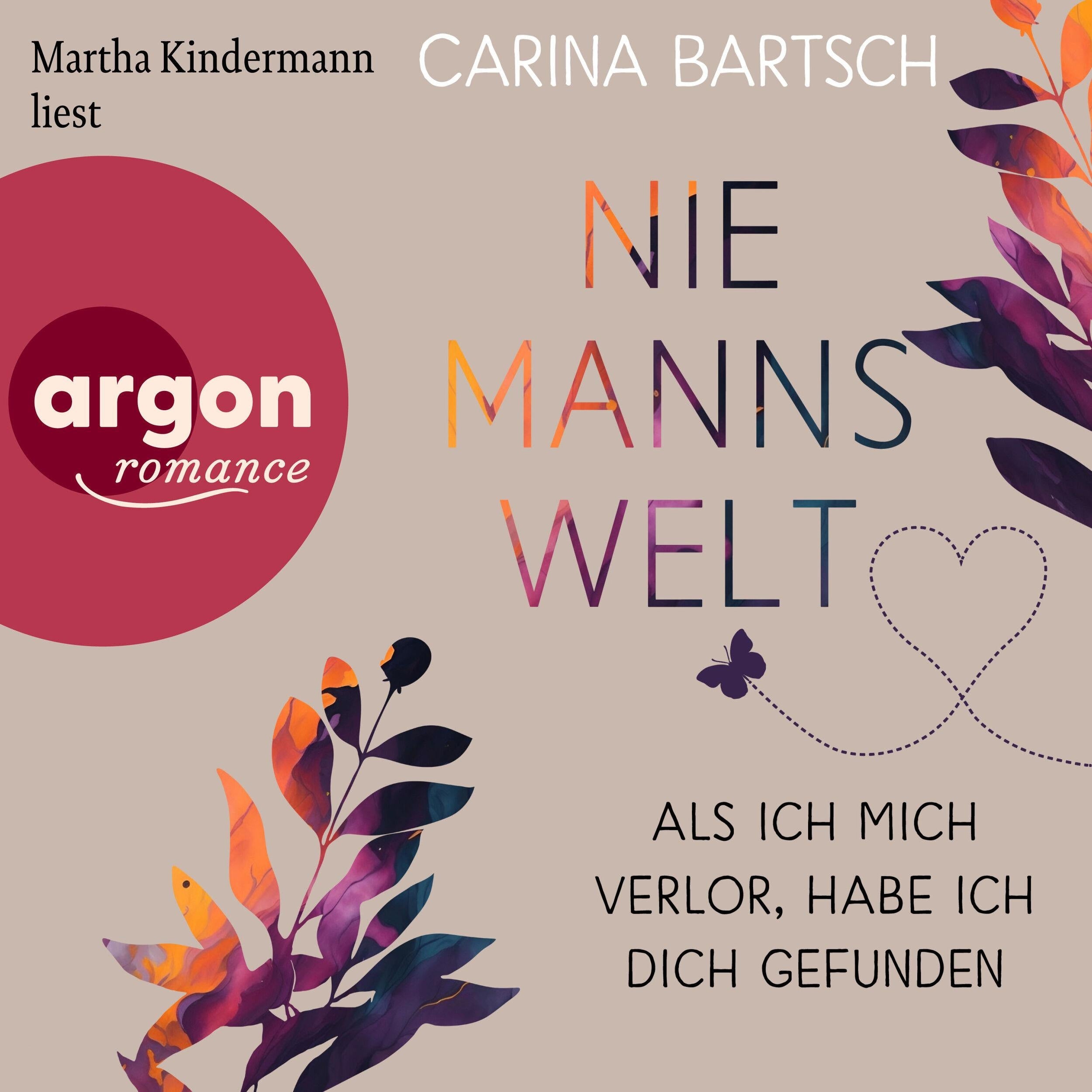 Als ich mich verlor, habe ich dich gefunden - Niemannswelt, Band 1 (Ungekürzte Lesung)