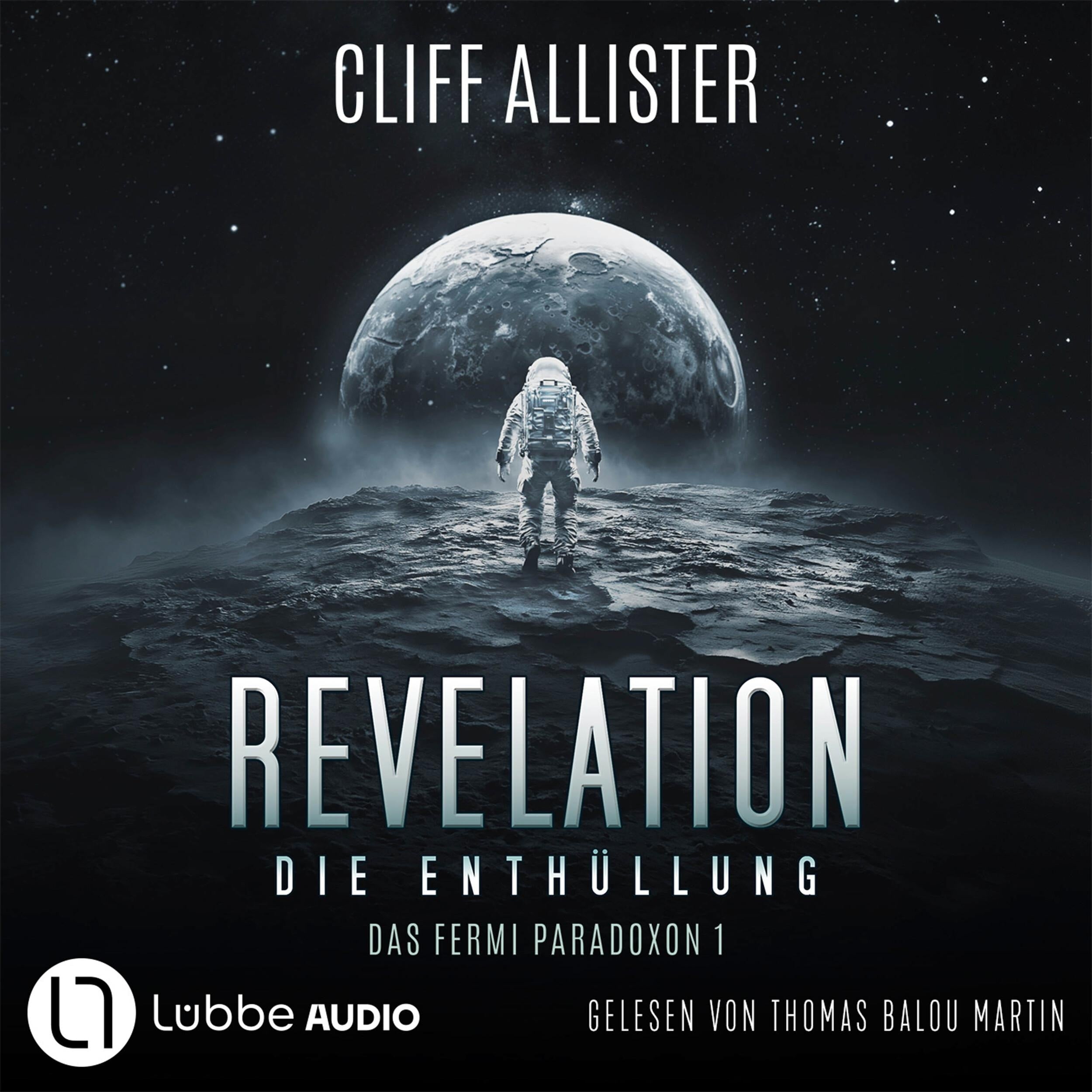 Revelation - Die Enthüllung - Das Fermi Paradoxon, Teil 1 (Ungekürzt)