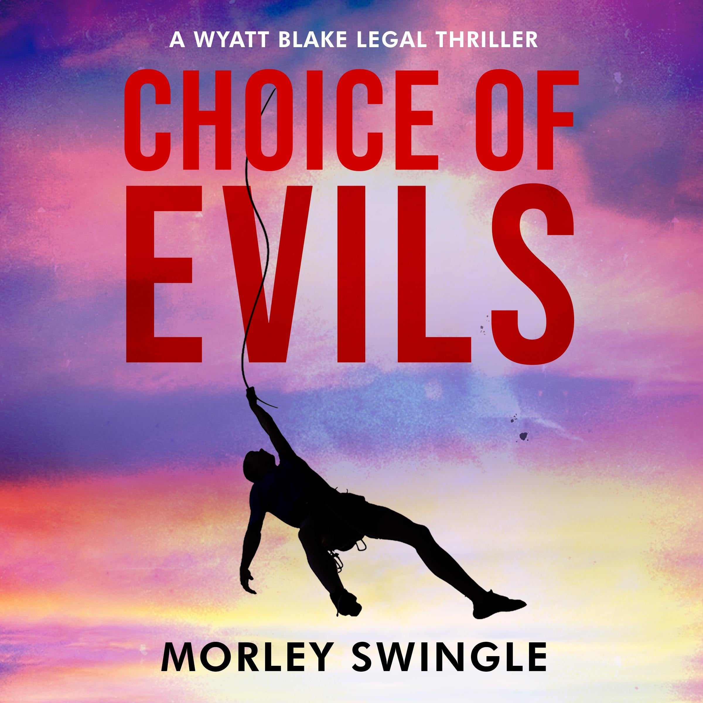 Choice of Evils