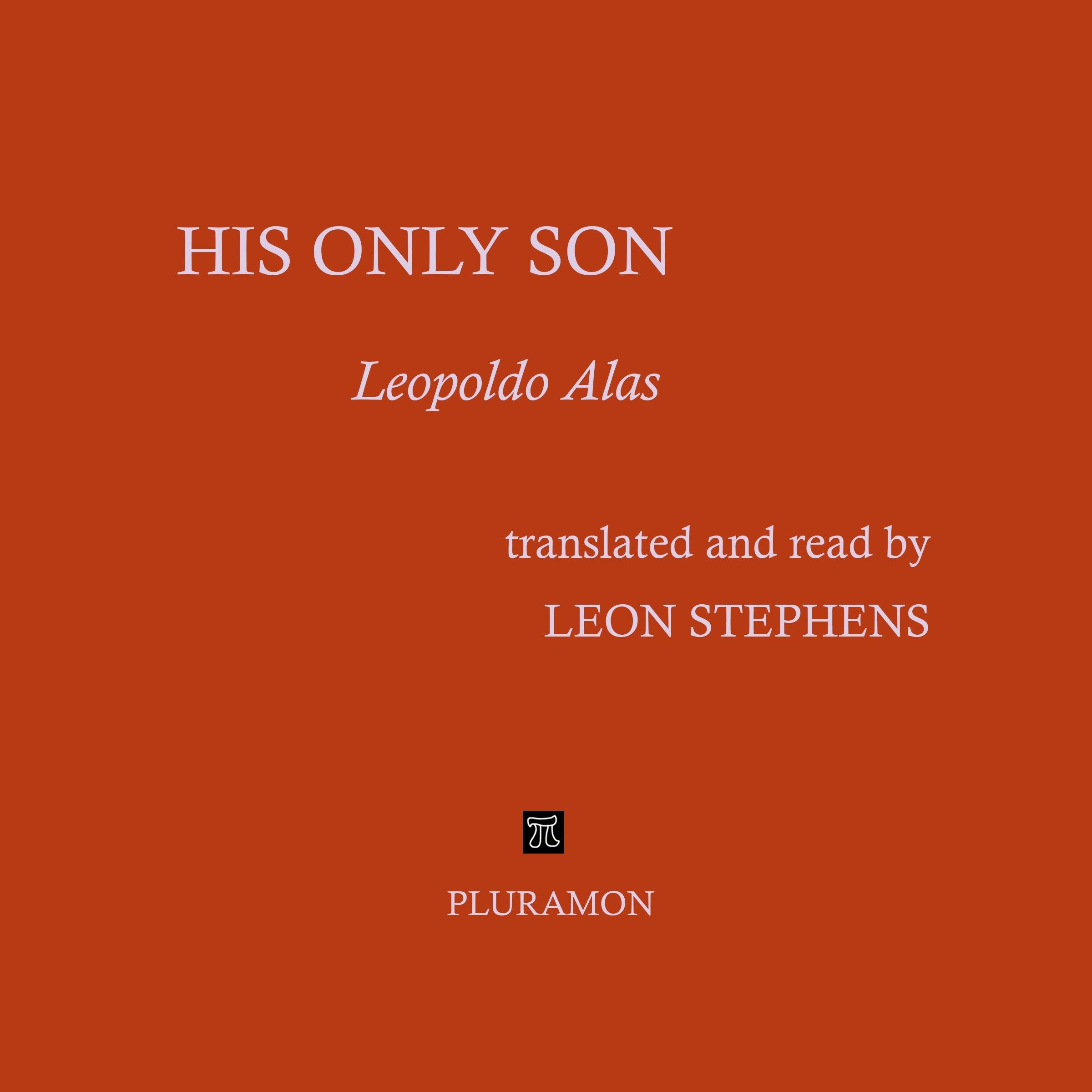HIS ONLY SON