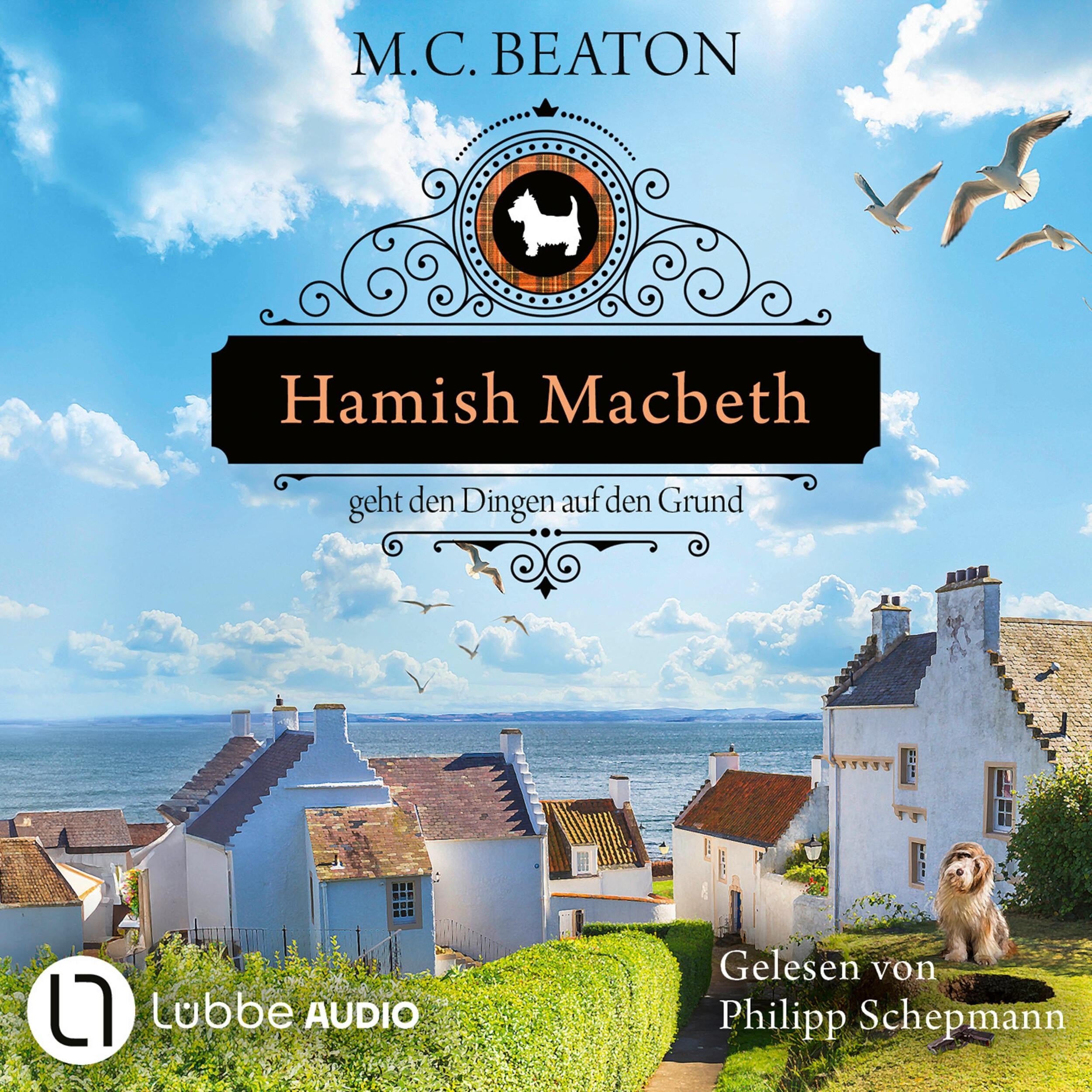 Hamish Macbeth geht den Dingen auf den Grund - Schottland-Krimis, Teil 18 (Ungekürzt)