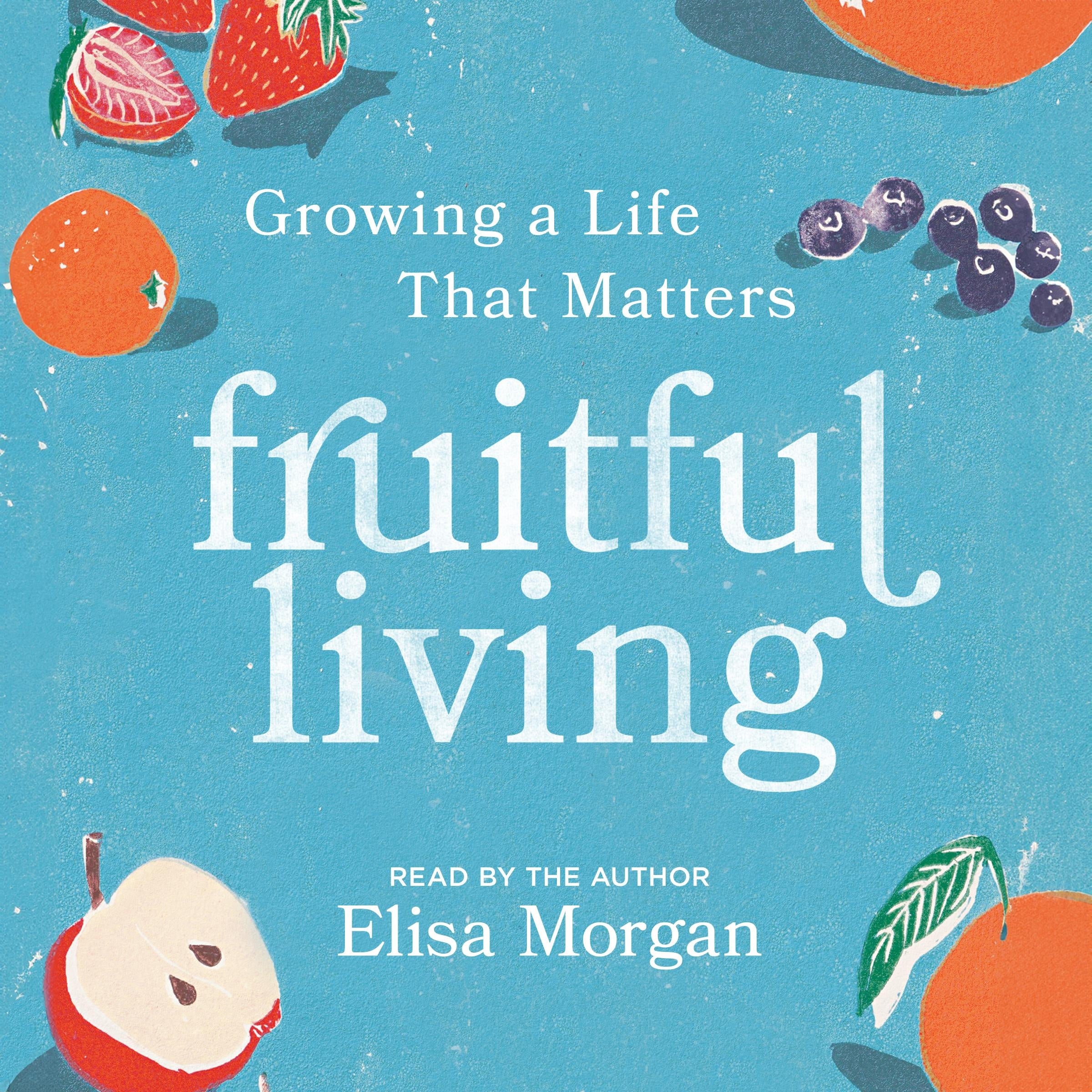 Fruitful Living