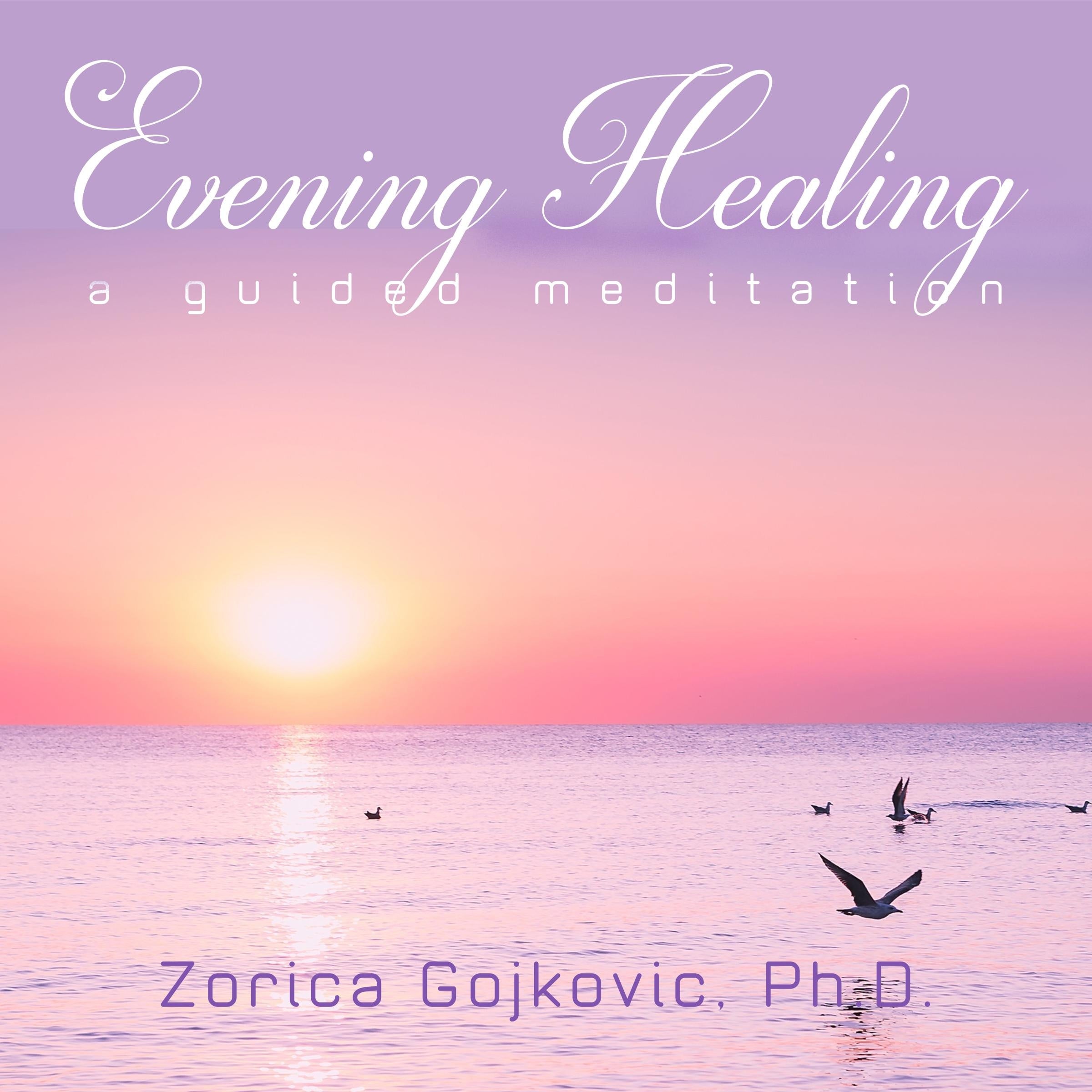 Evening Healing