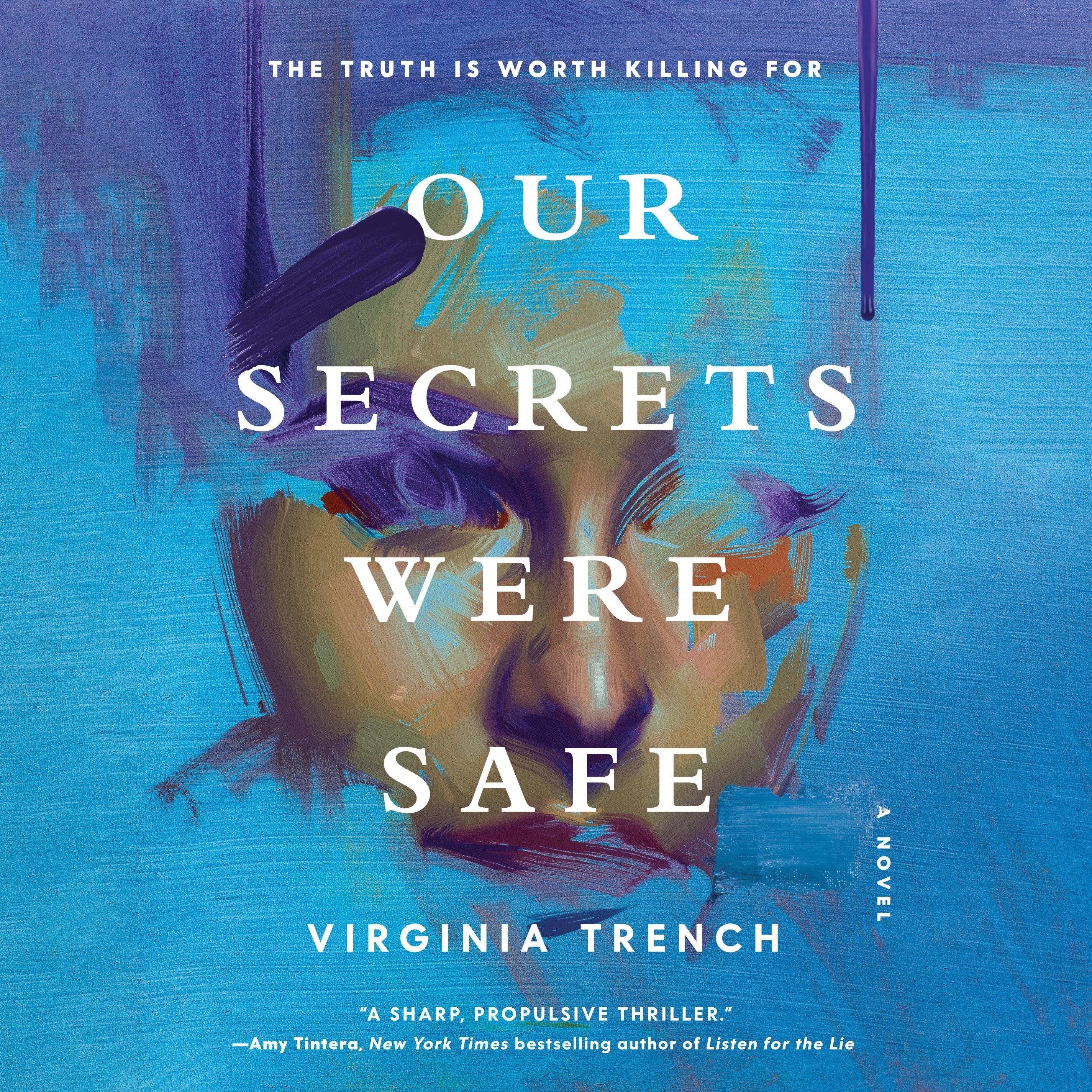 Our Secrets Were Safe