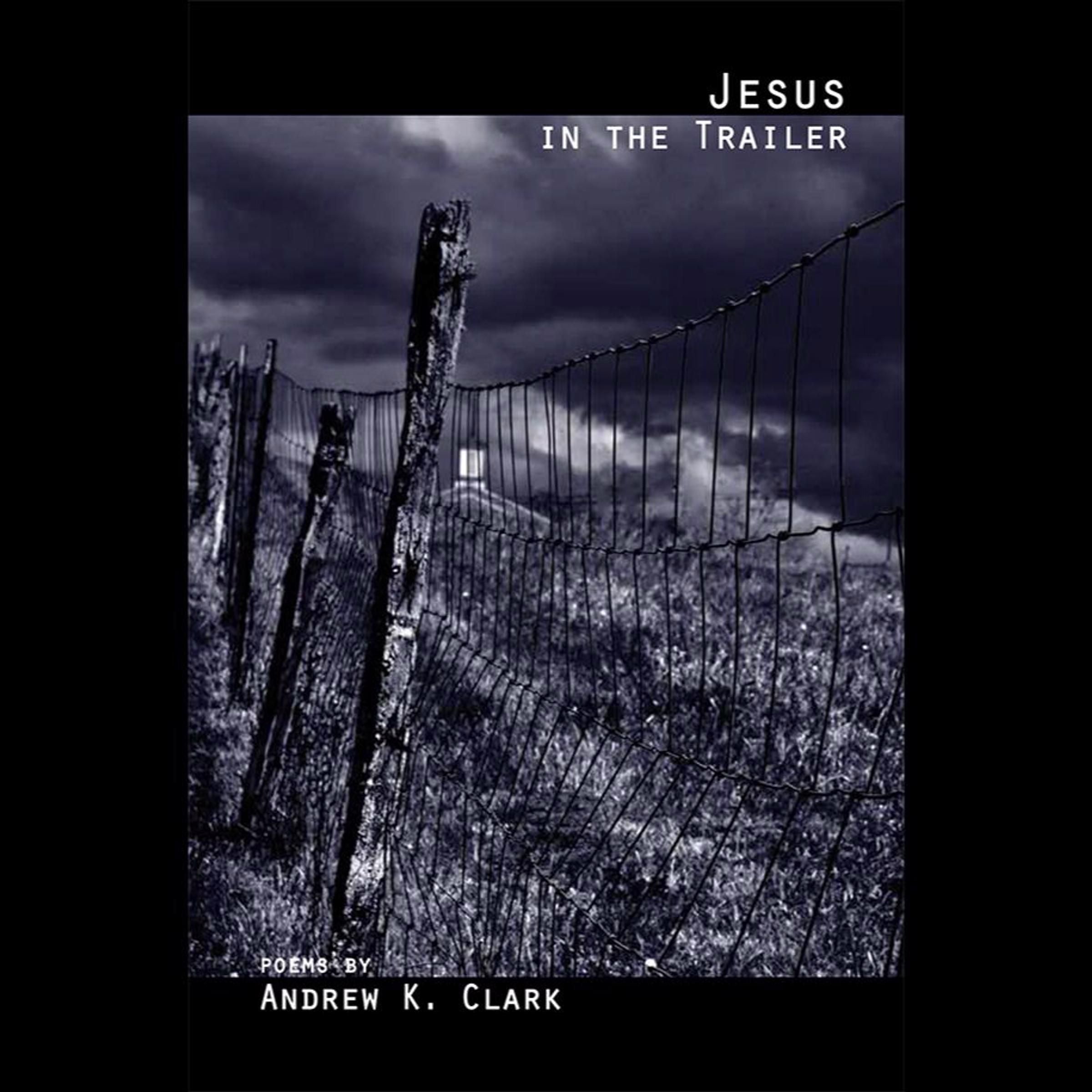 Jesus in the Trailer