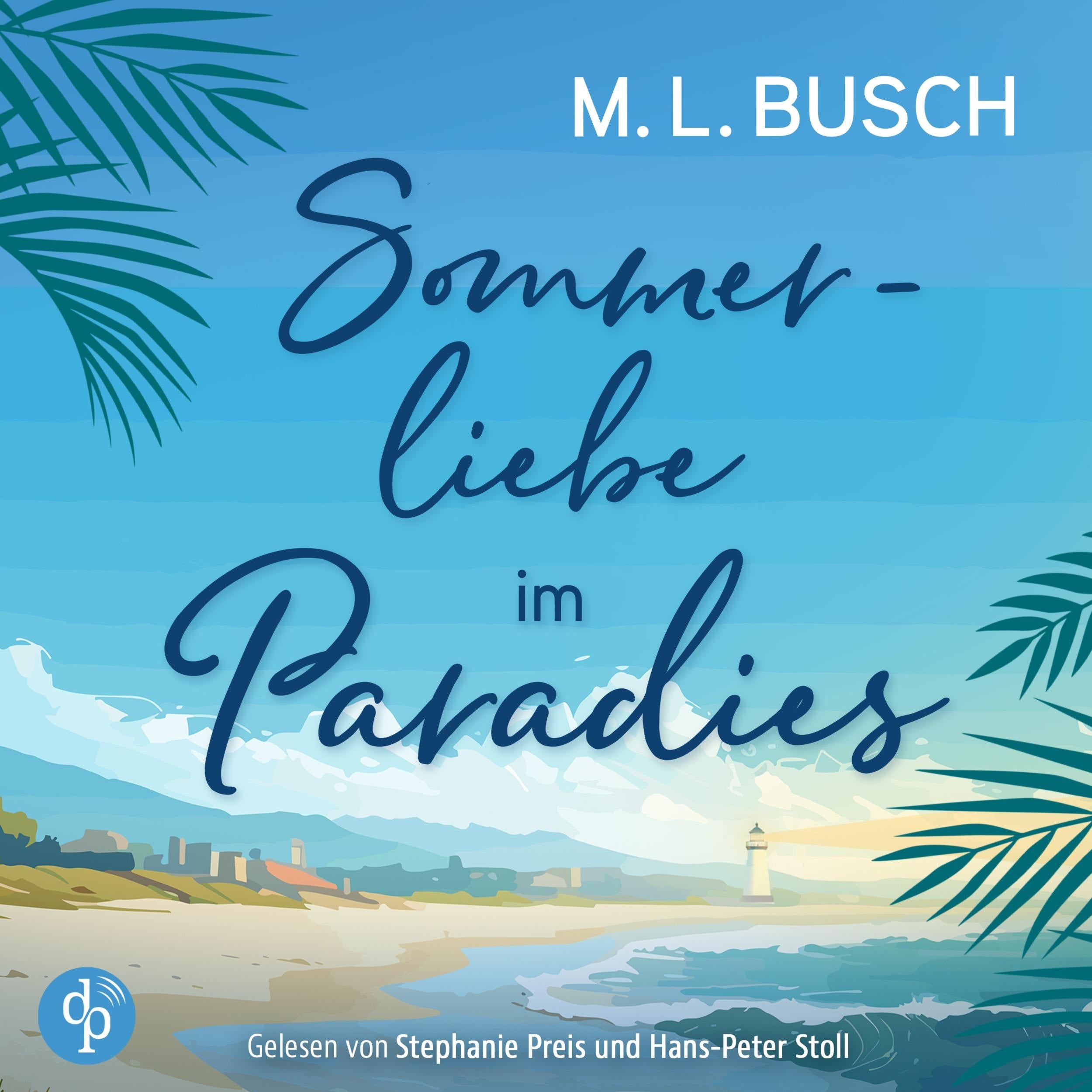 Sommerliebe im Paradies | Second Chance Liebesroman Hörbuch - Herzklopfen auf Hawaii, Band 2 (Ungekürzt)