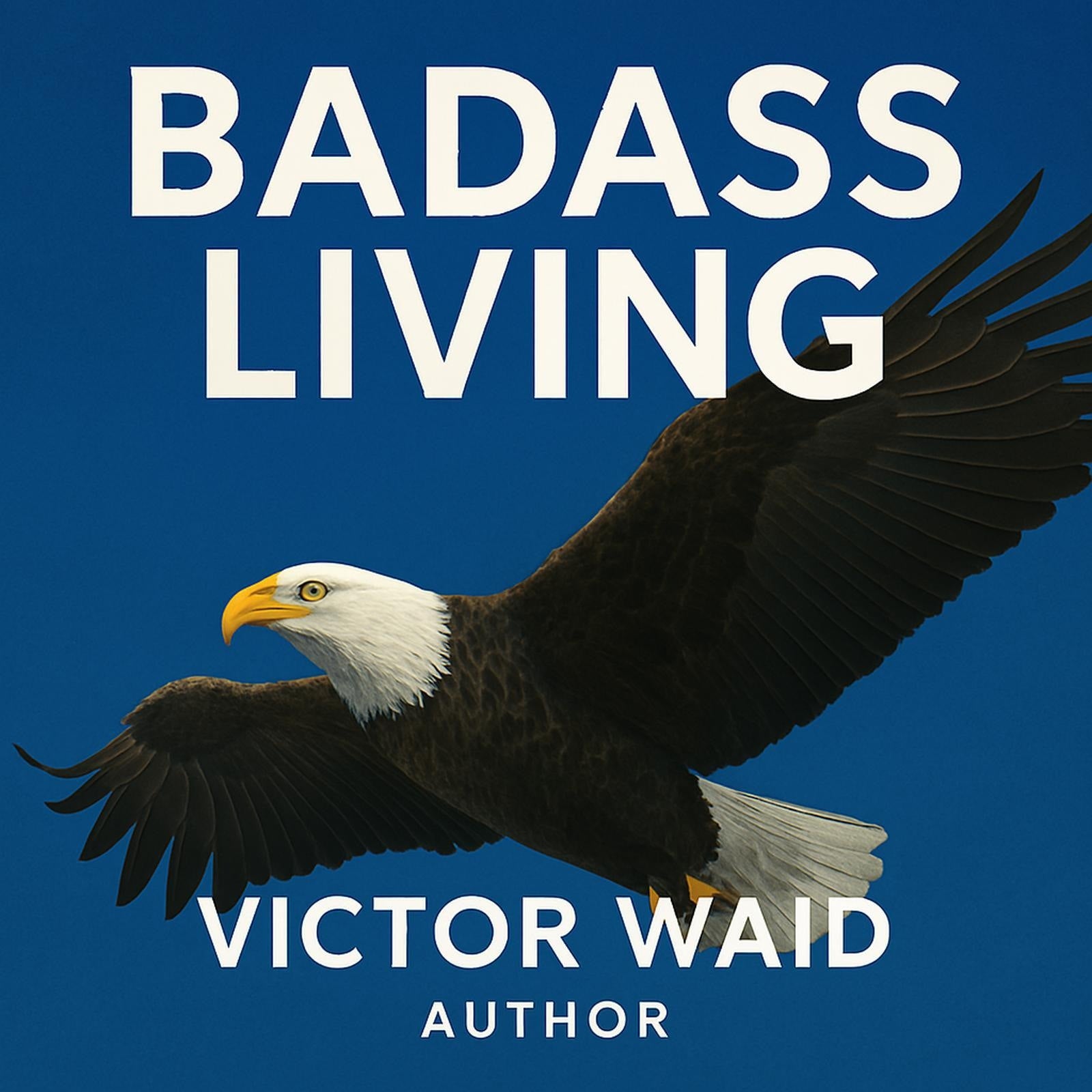 BADASS LIVING