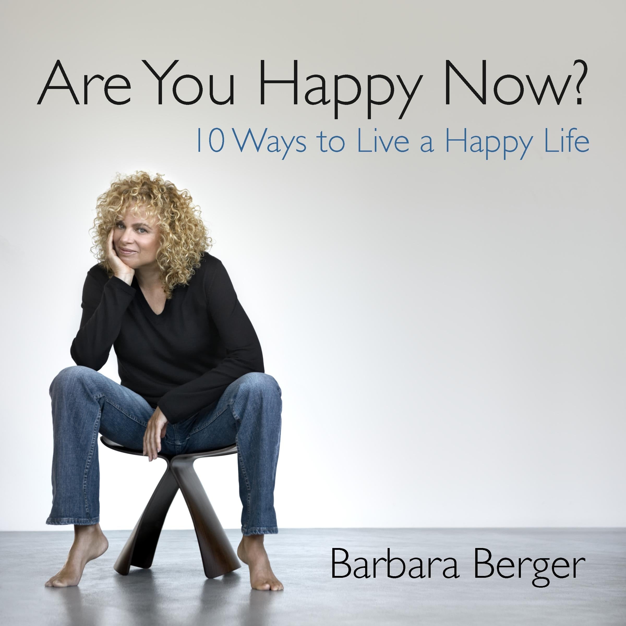 Are You Happy Now?
