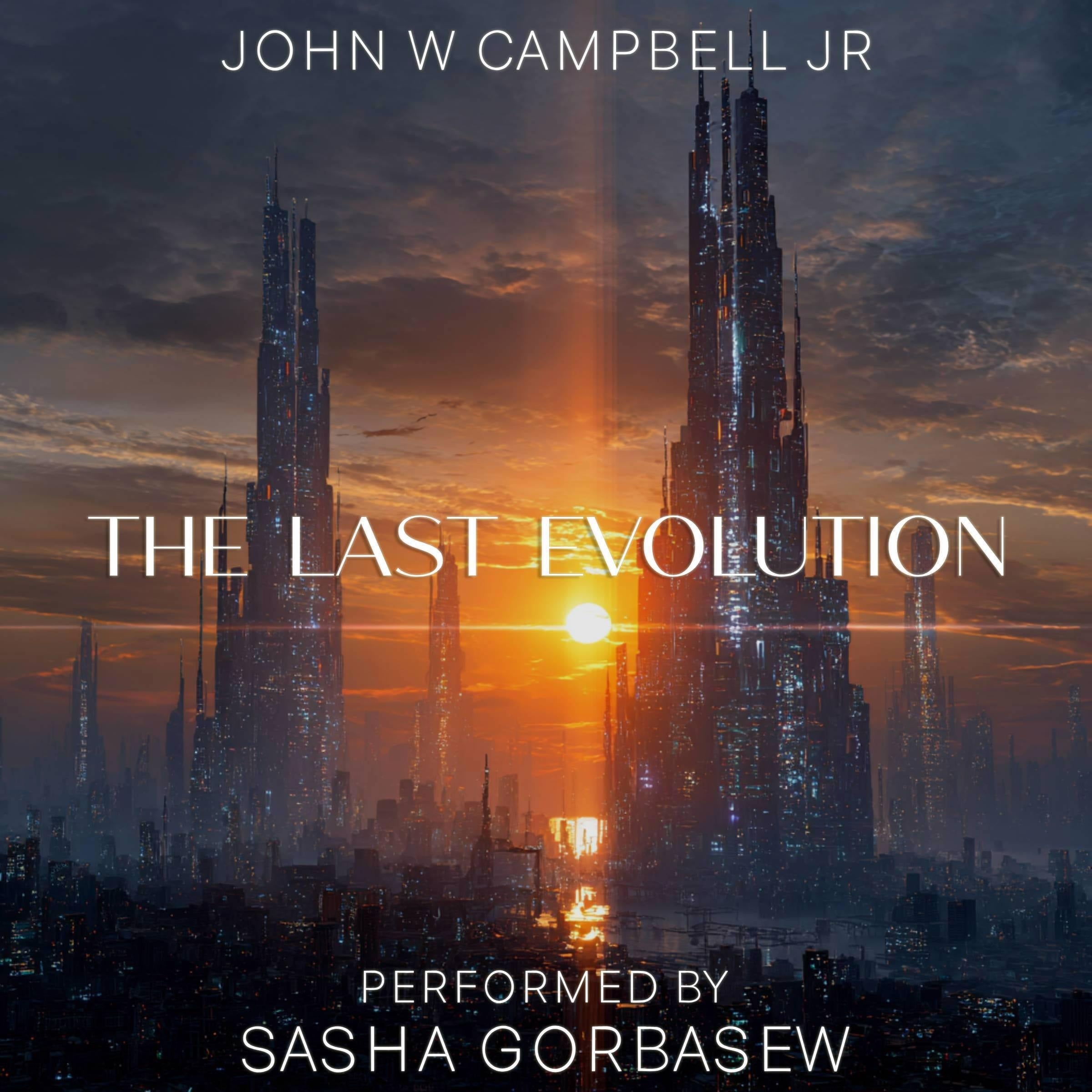 The Last Evolution