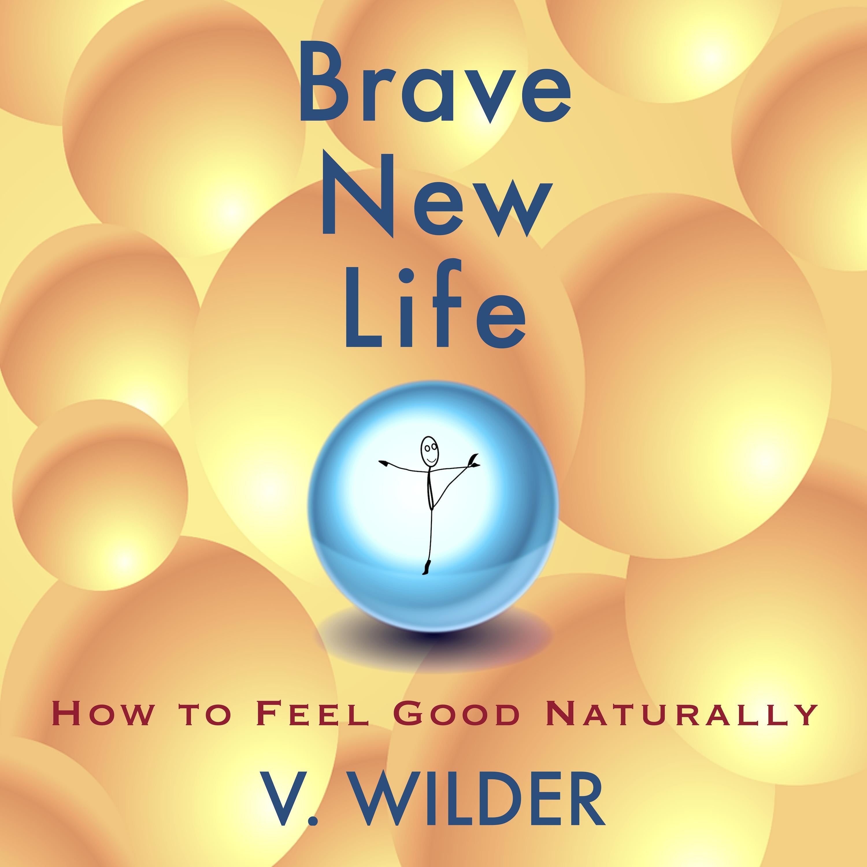 Brave New Life