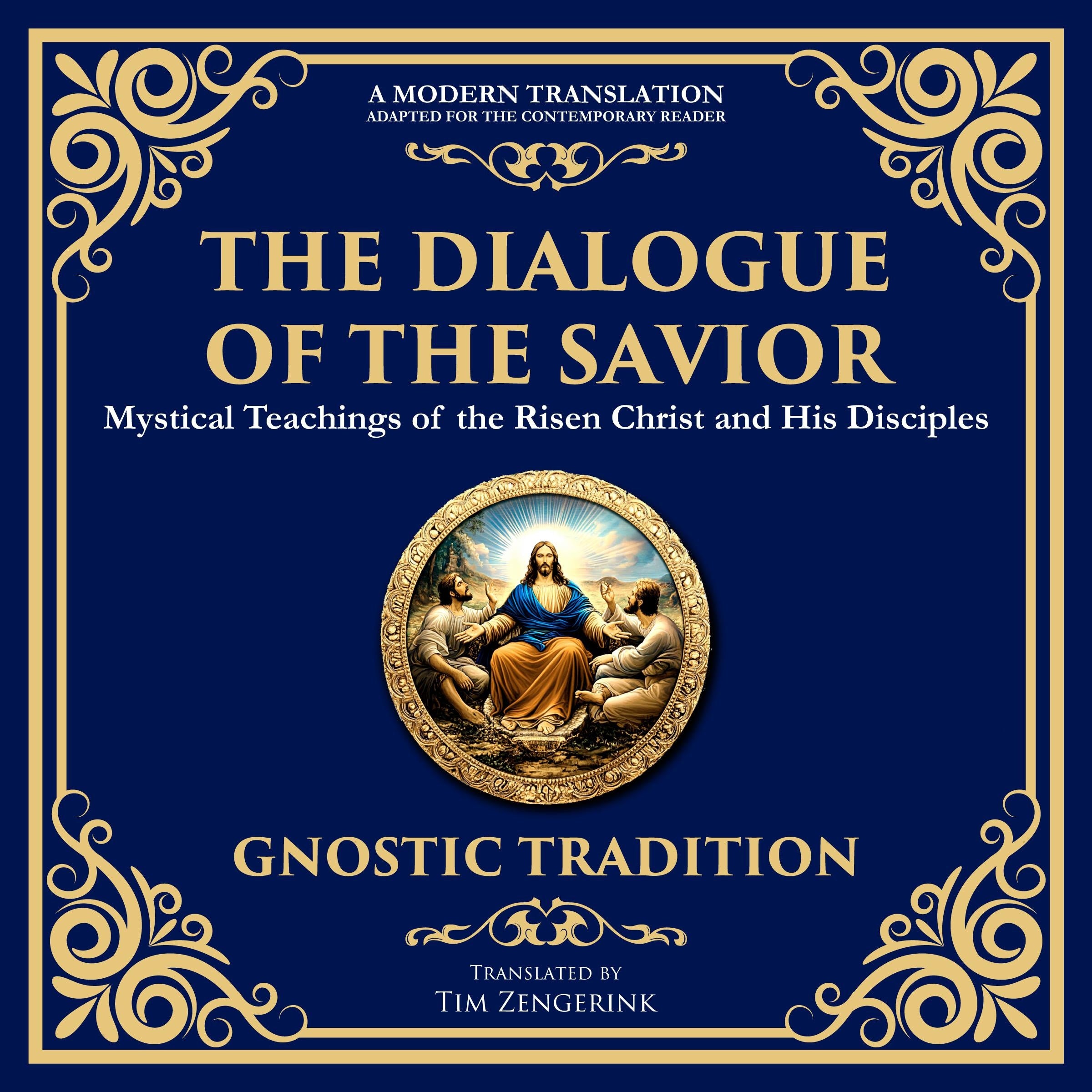 The Dialogue of the Savior