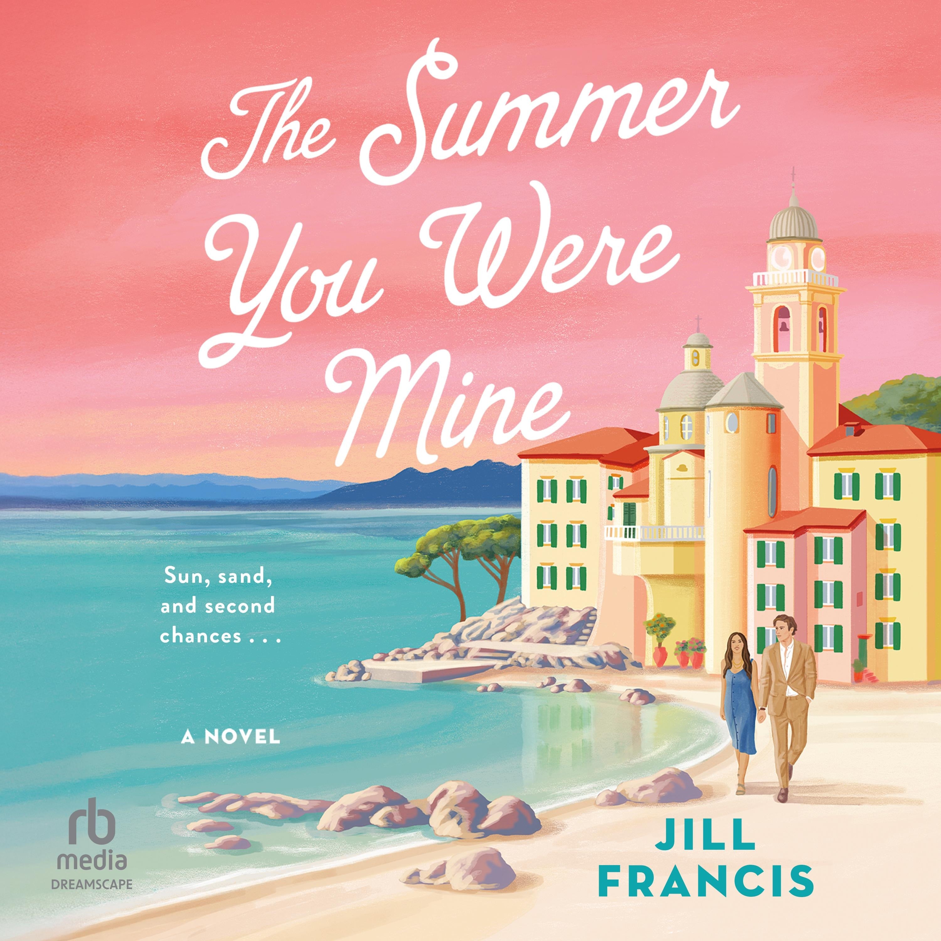 The Summer You Were Mine