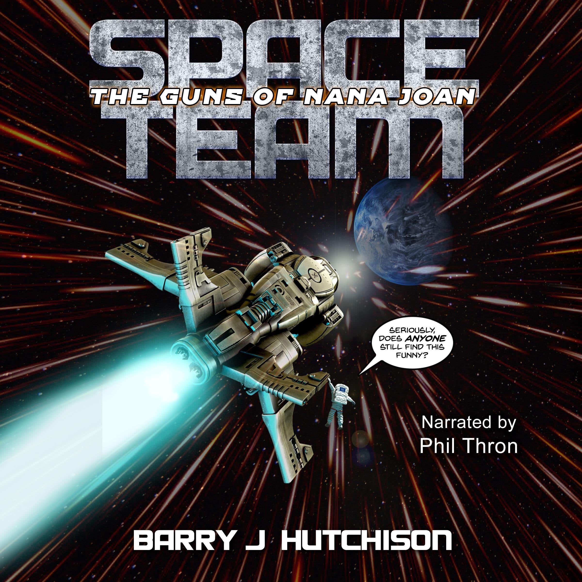 Space Team: The Guns of Nana Joan