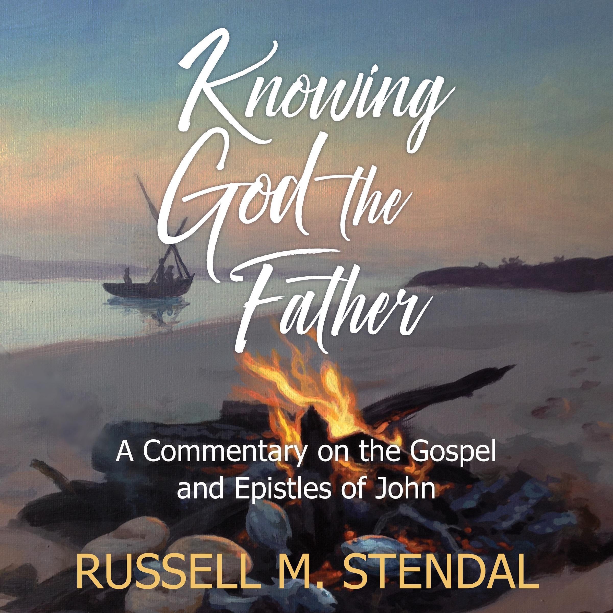 Knowing God the Father