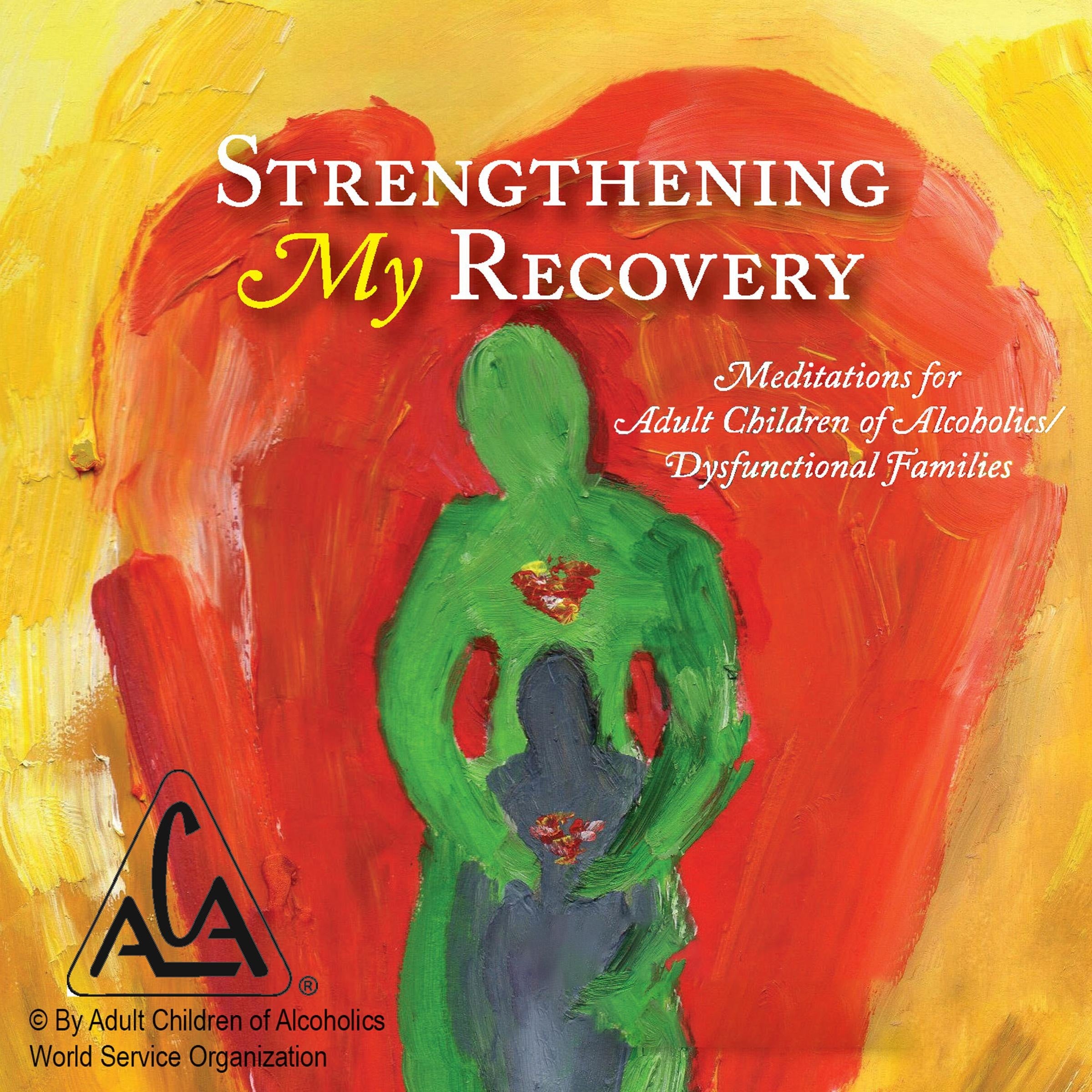 Strengthening My Recovery
