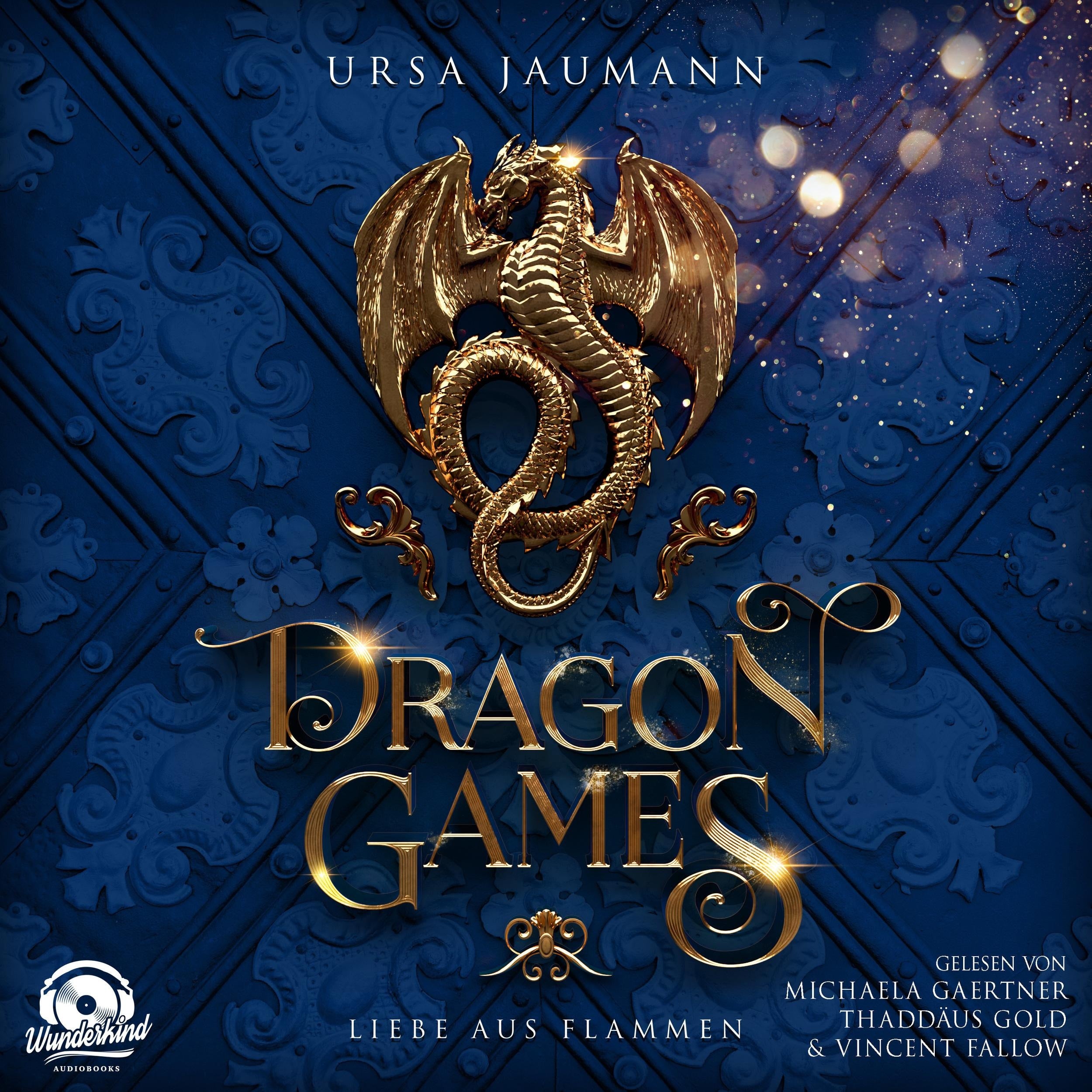 Dragon Games - Liebe aus Flammen - Dragon Knights, Band 3 (Ungekürzt)