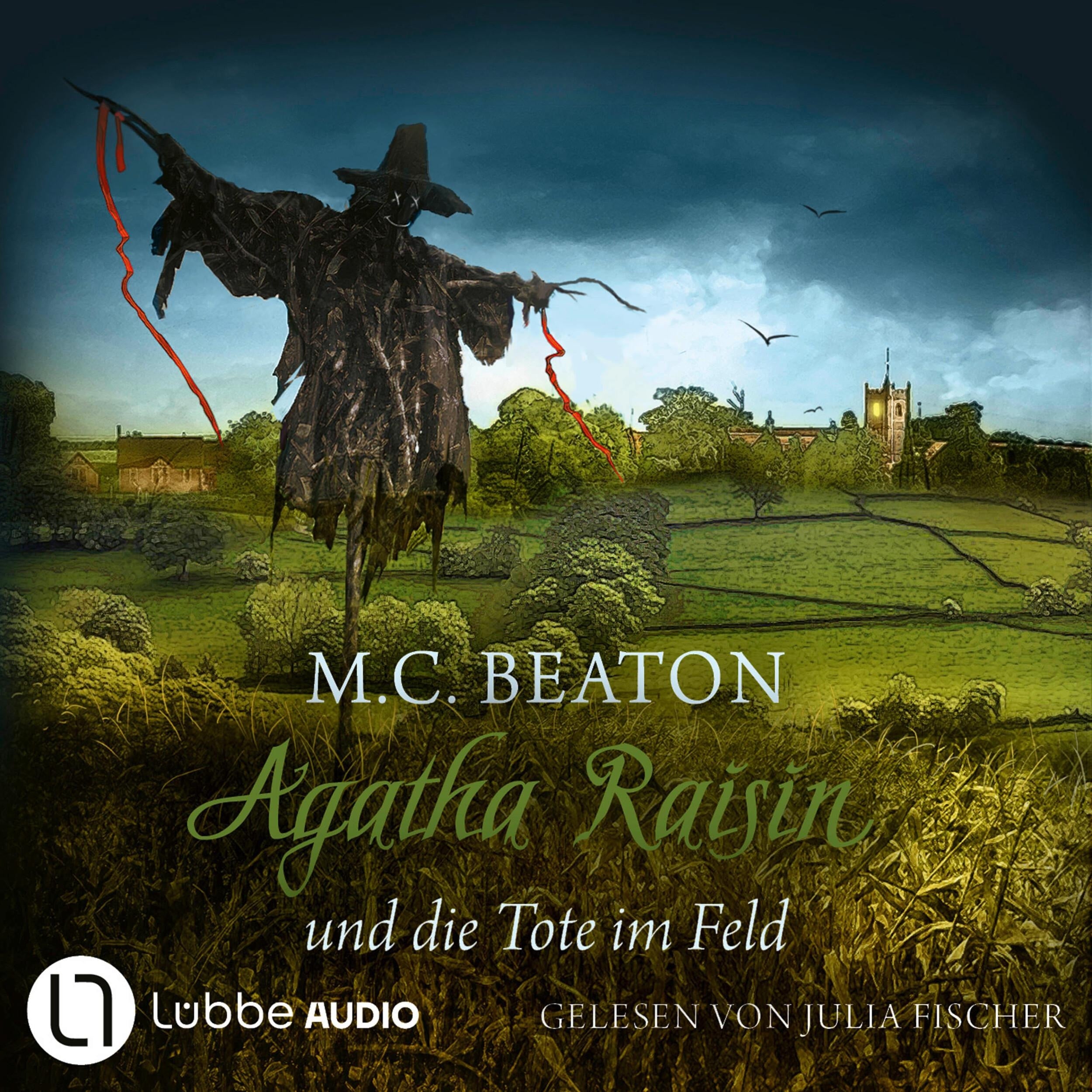 Agatha Raisin und die Tote im Feld - Agatha Raisin Mysteries, Teil 4 (Gekürzt)