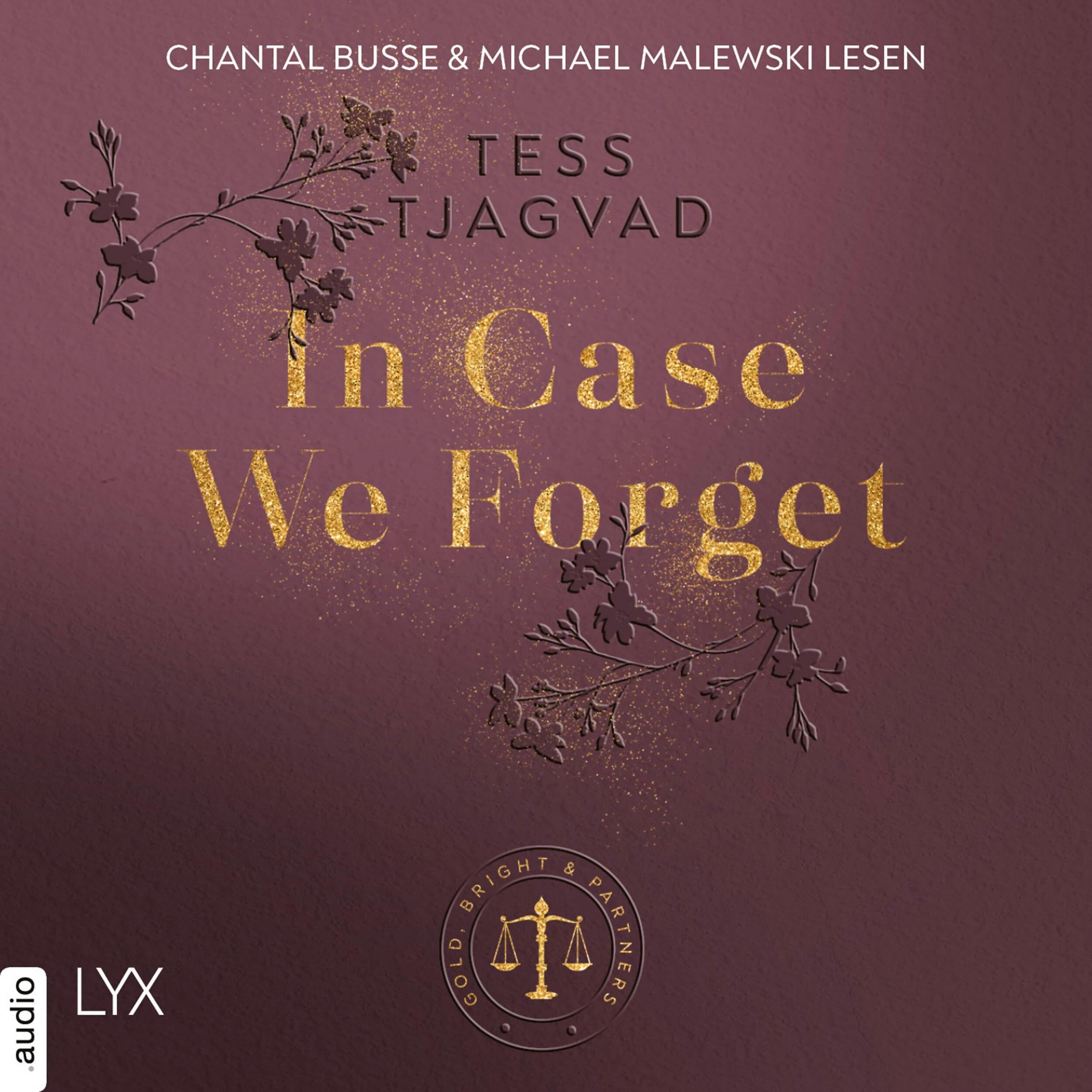 In Case We Forget - Gold, Bright & Partners, Teil 3 (Ungekürzt)