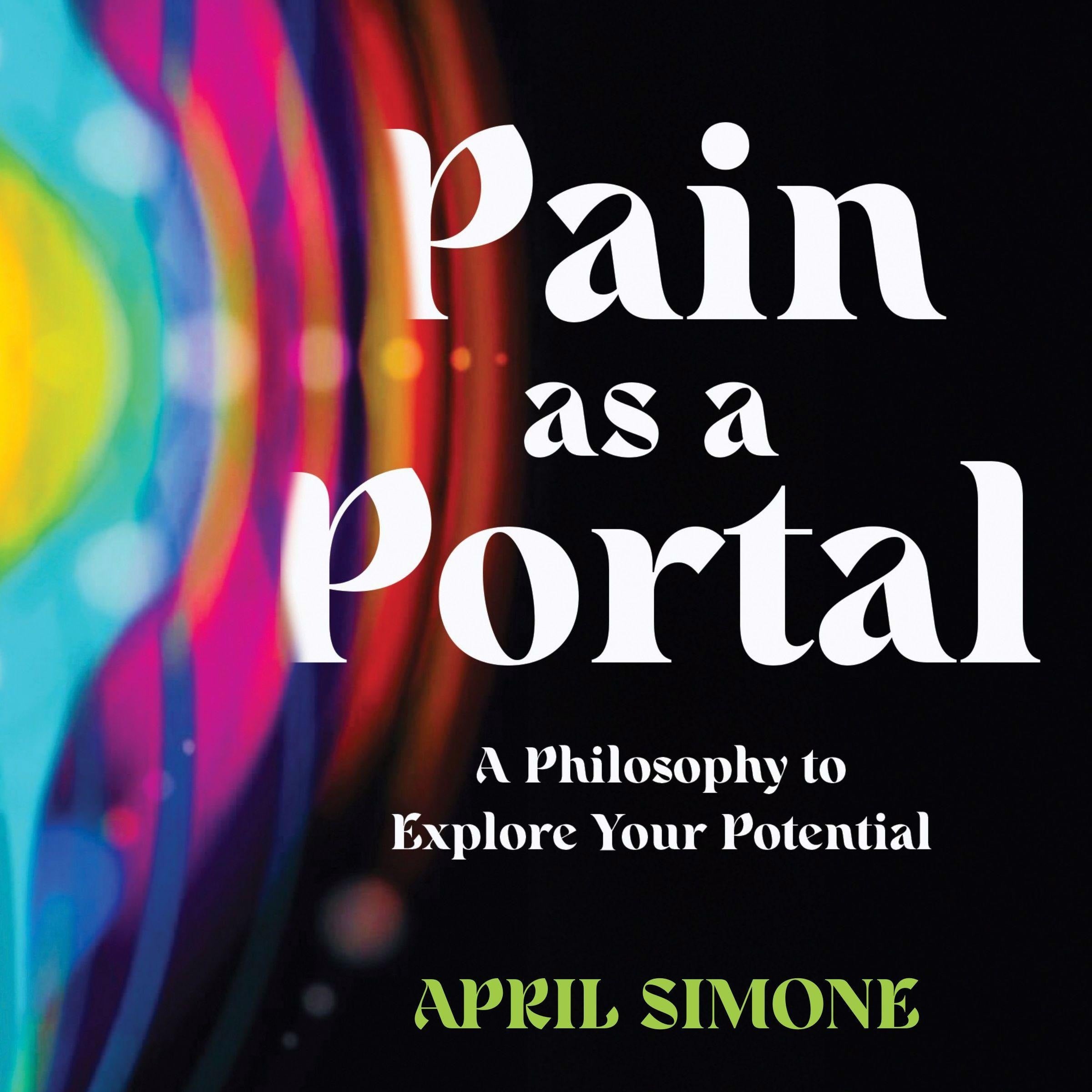Pain as a Portal