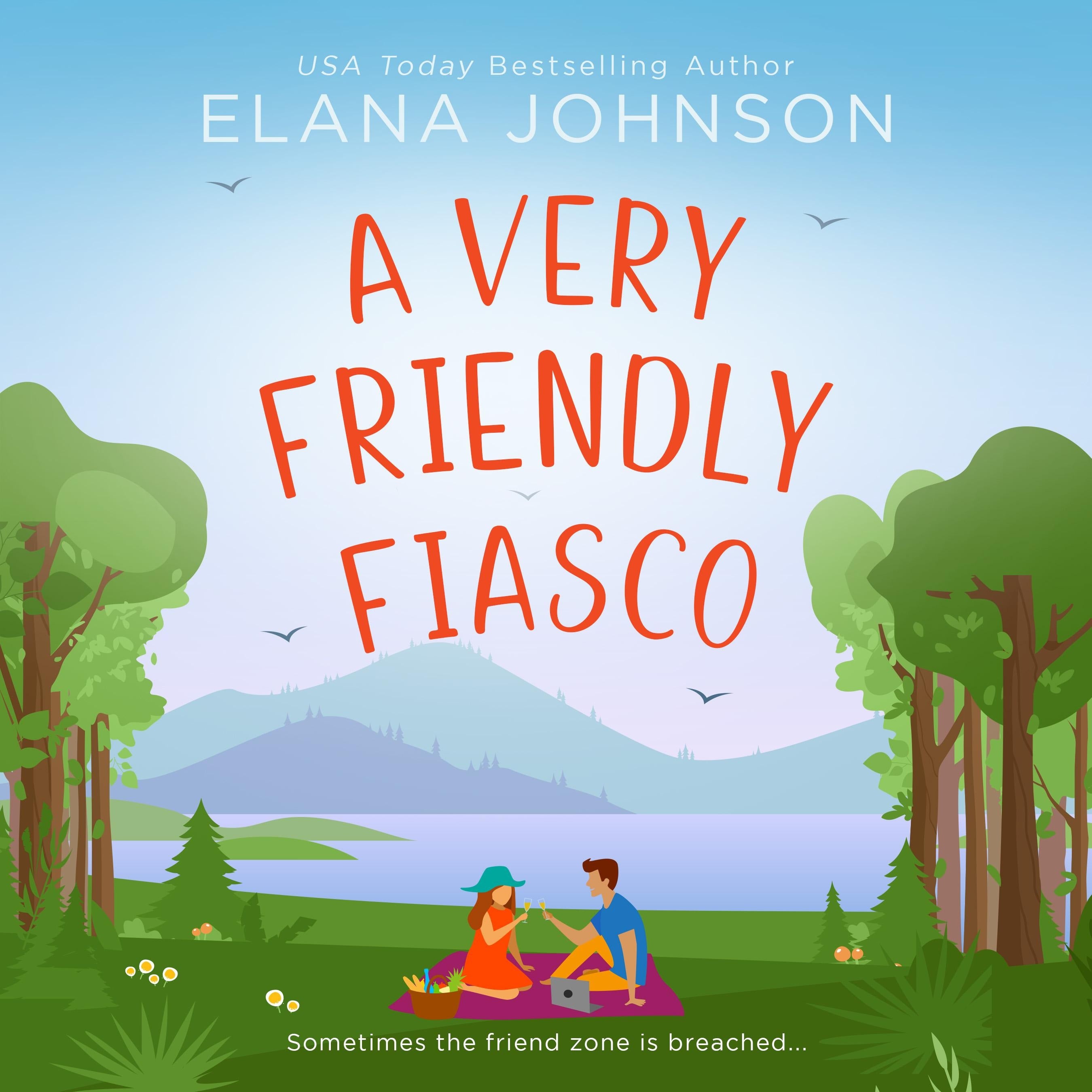 A Very Friendly Fiasco