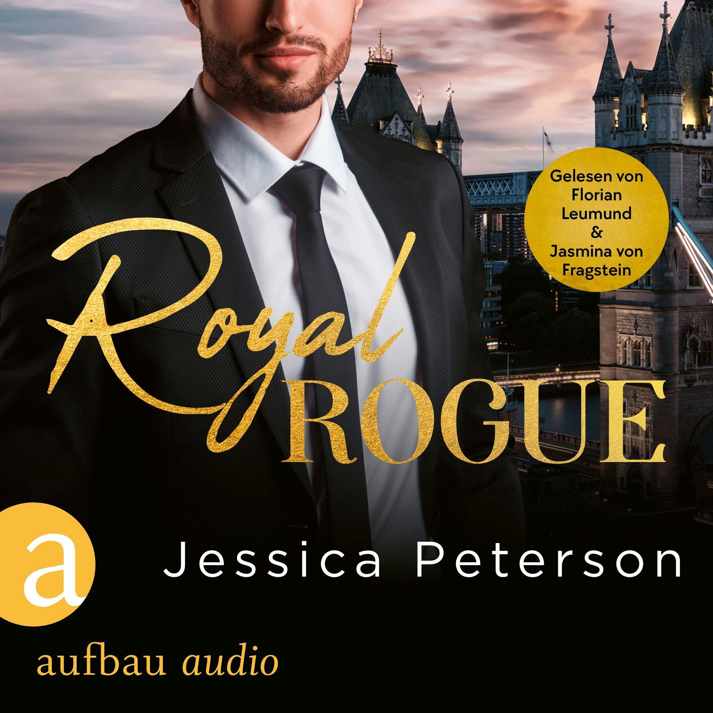Royal Rogue - Thorne Monarchs Series, Band 3 (Ungekürzt)