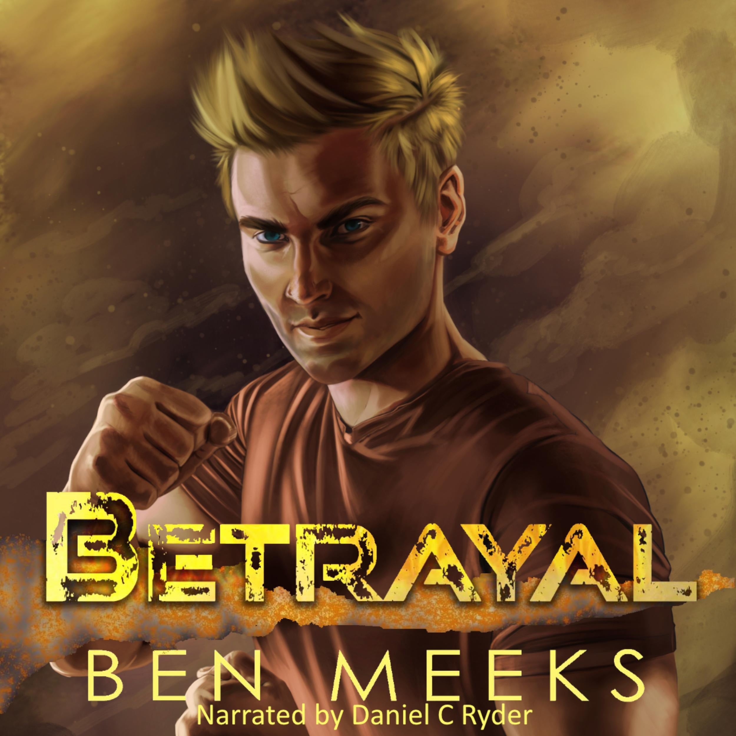 Betrayal