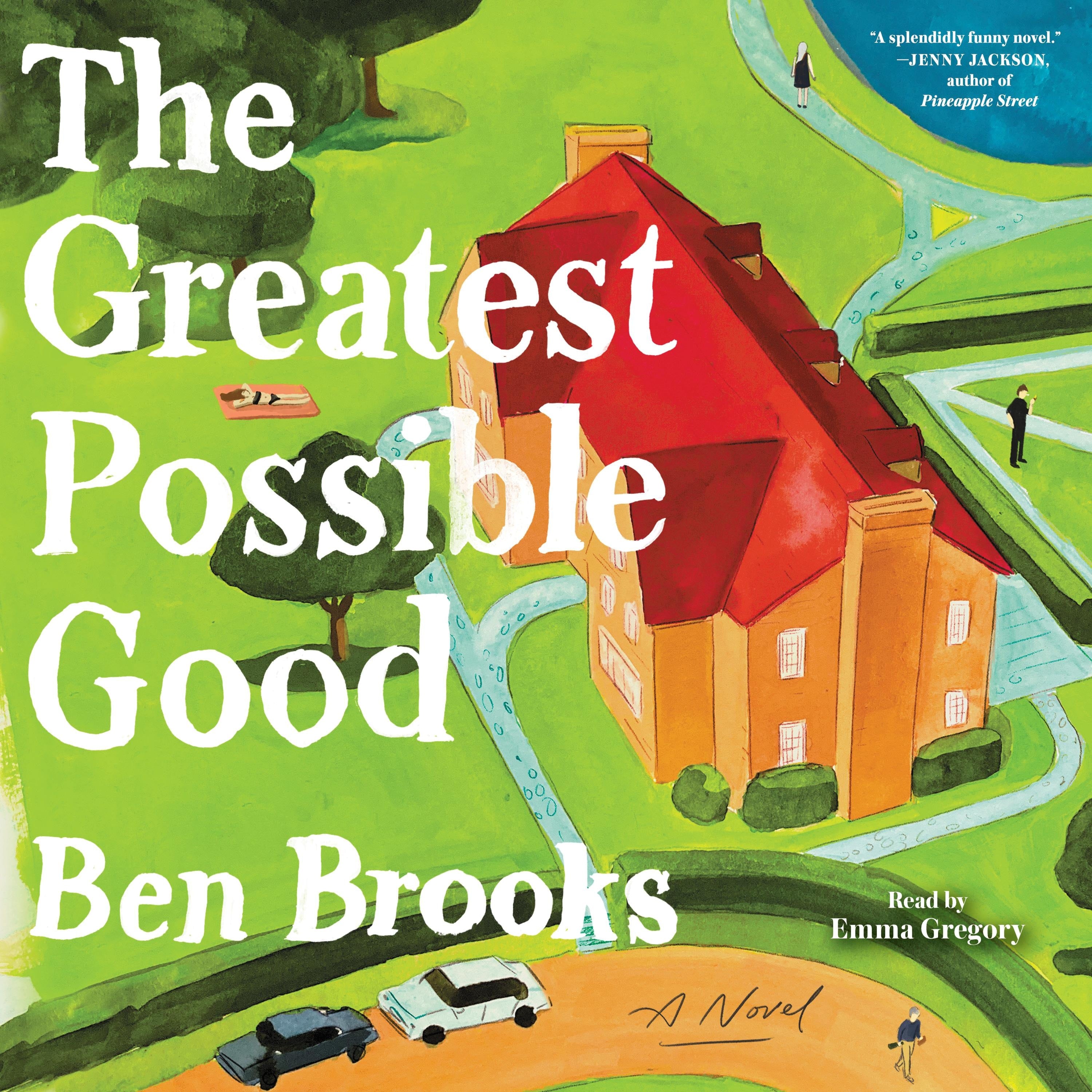 The Greatest Possible Good