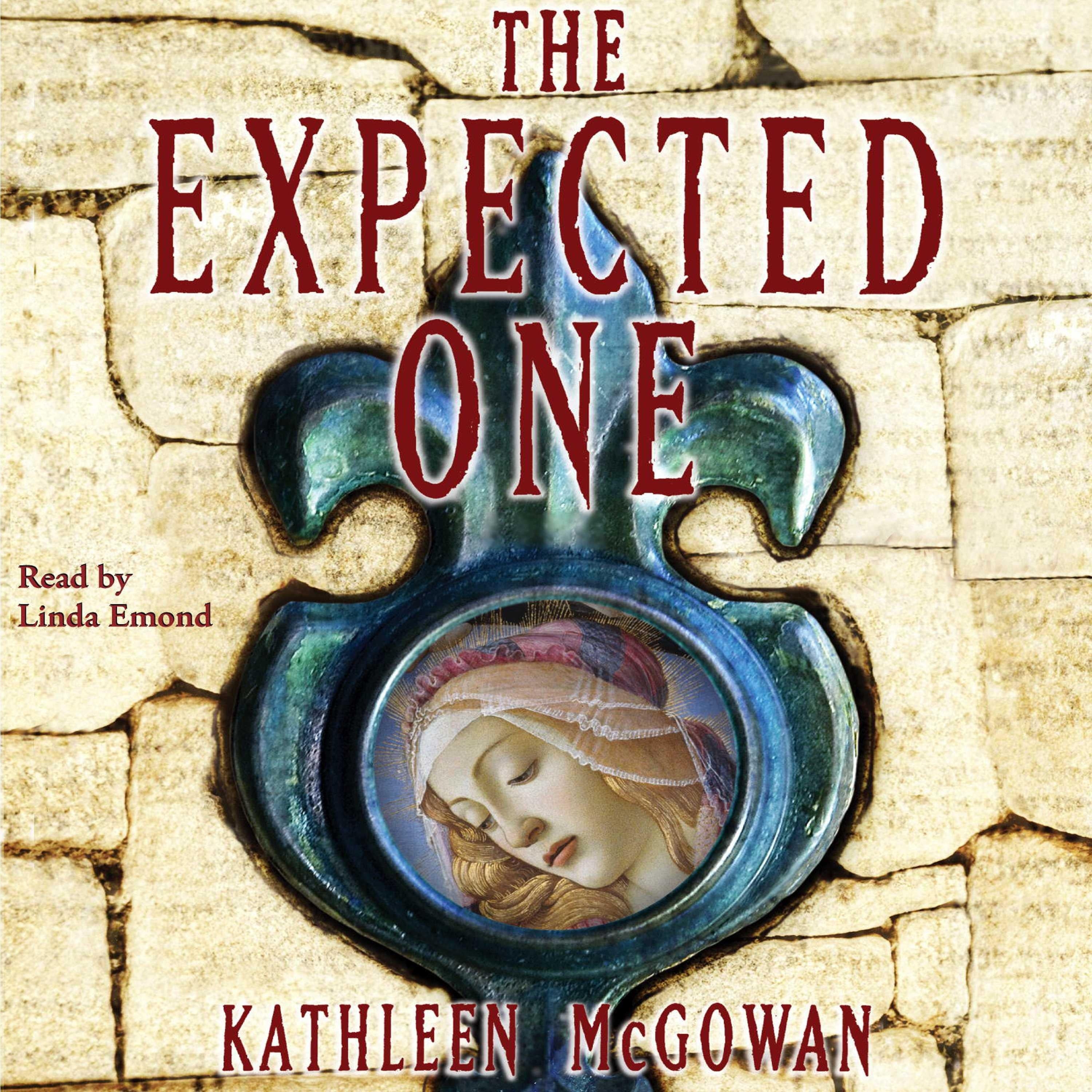 The Expected One