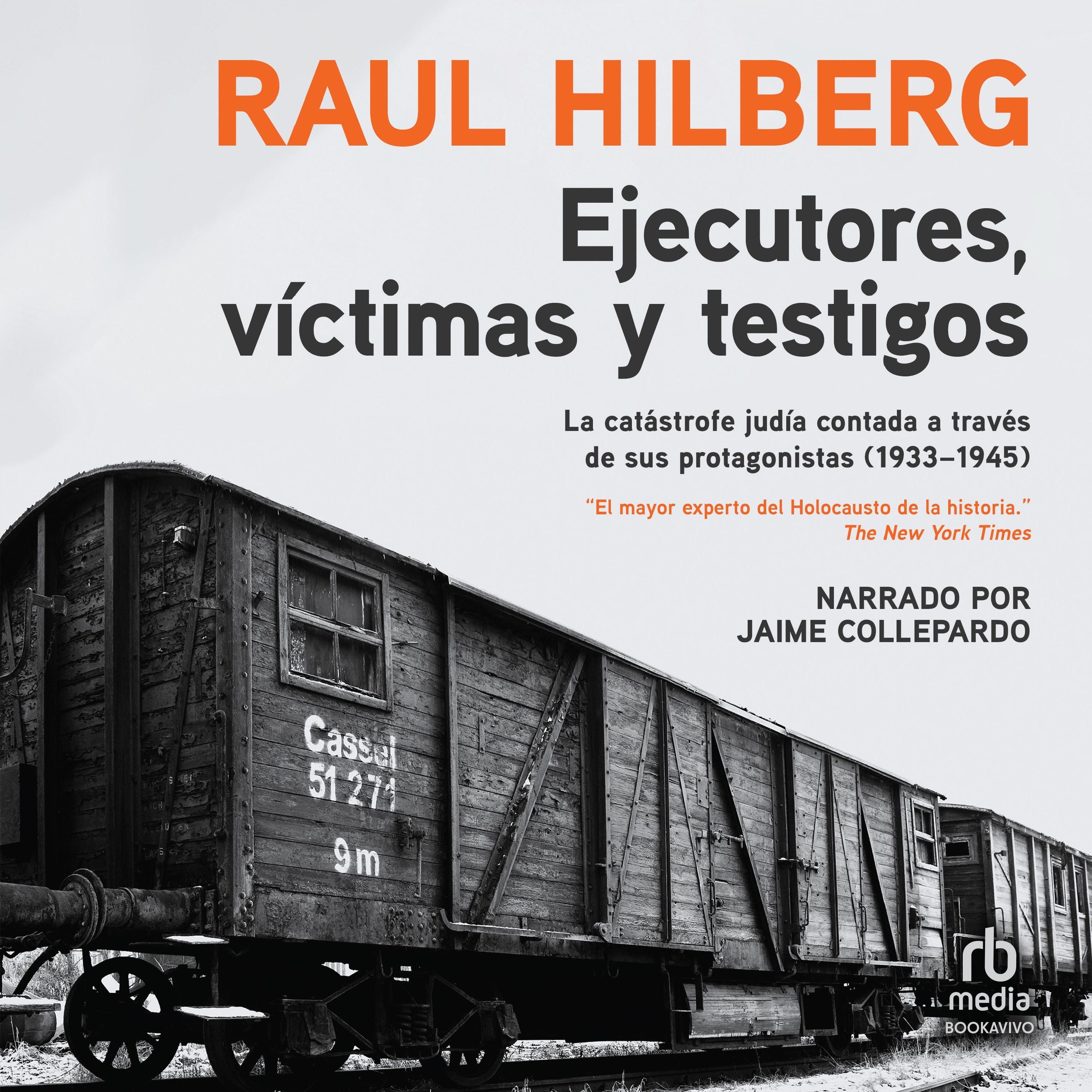 Ejecutores, víctimas, testigos