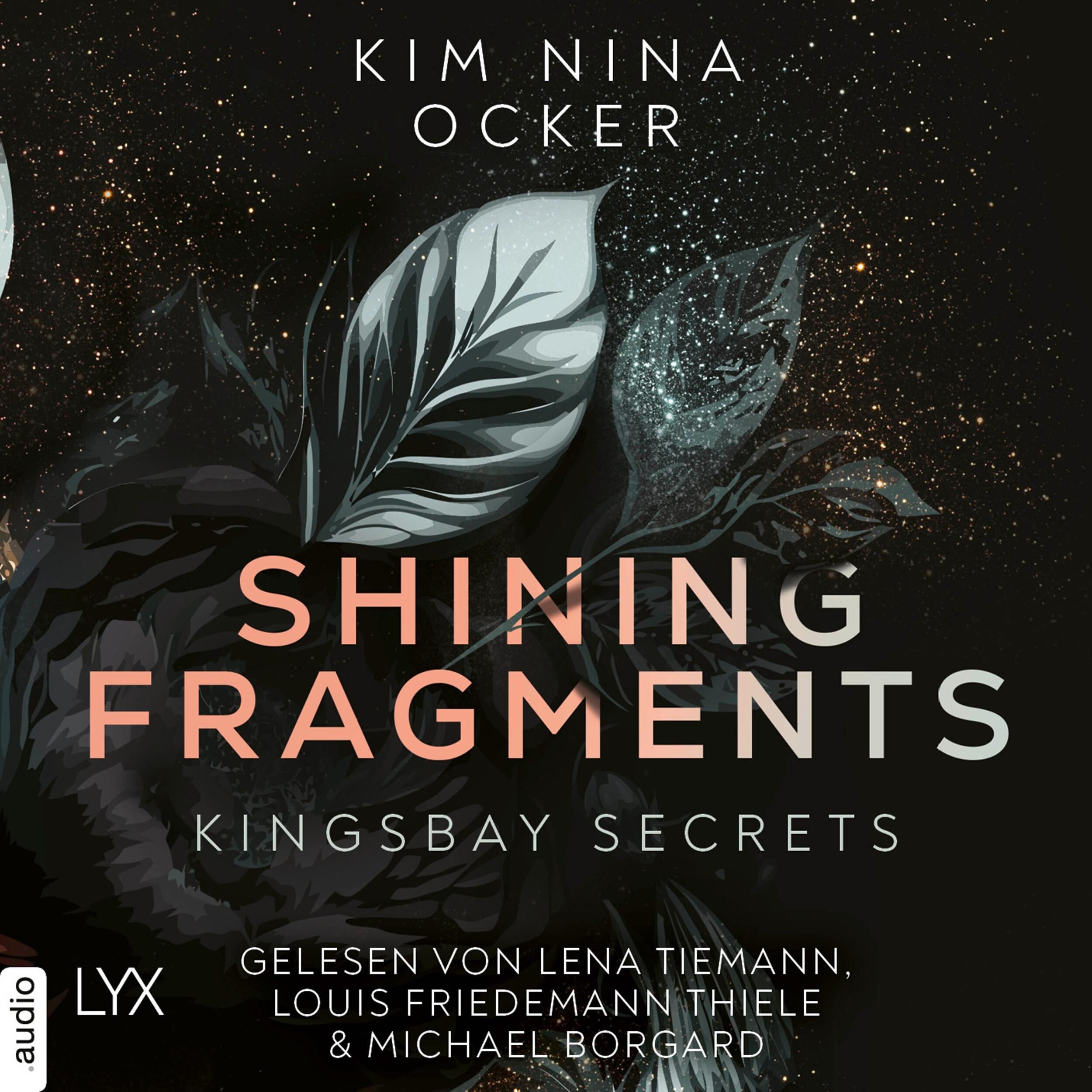 Shining Fragments - Kingsbay Secrets, Teil 3 (Ungekürzt)