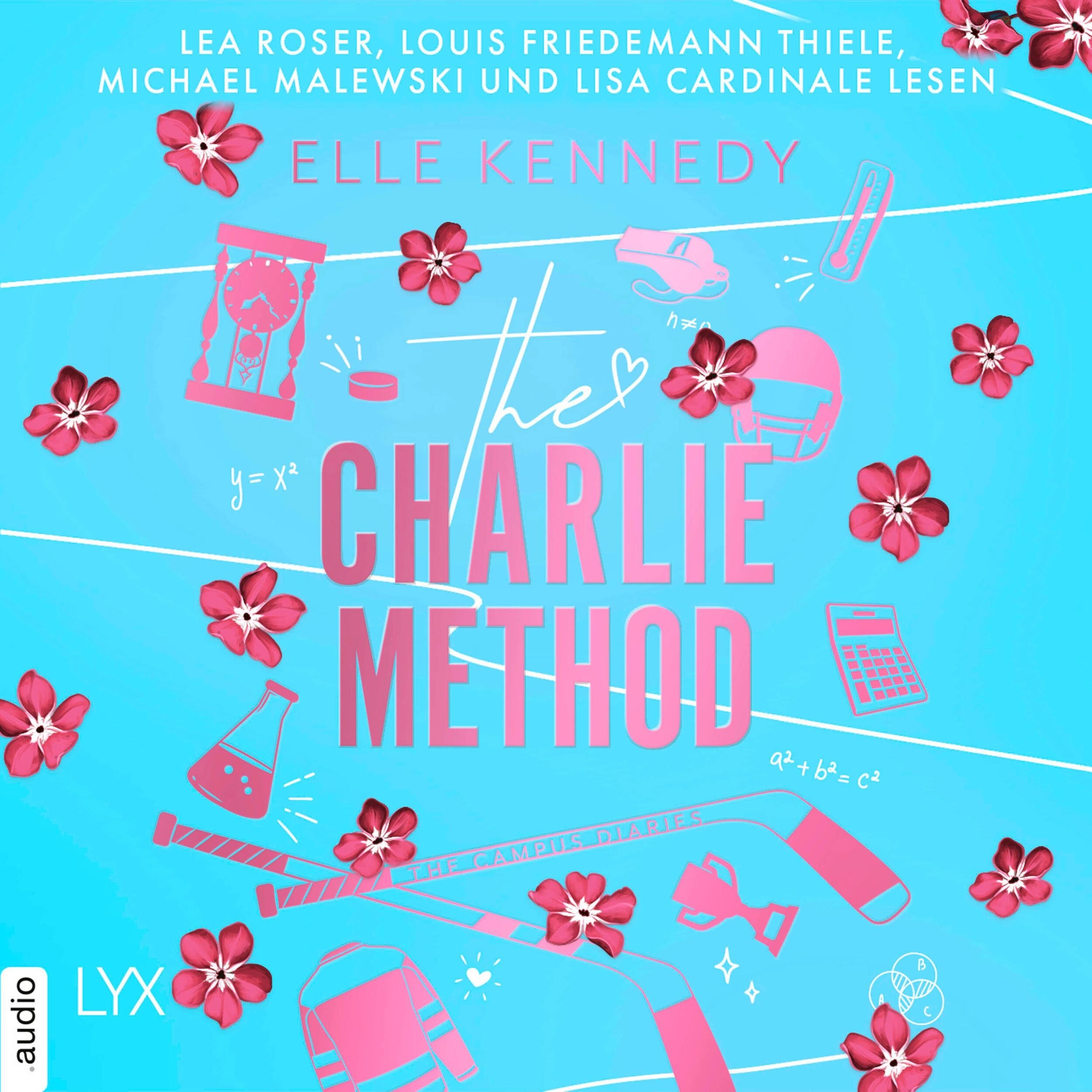 The Charlie Method - Campus Diaries, Teil 3 (Ungekürzt)