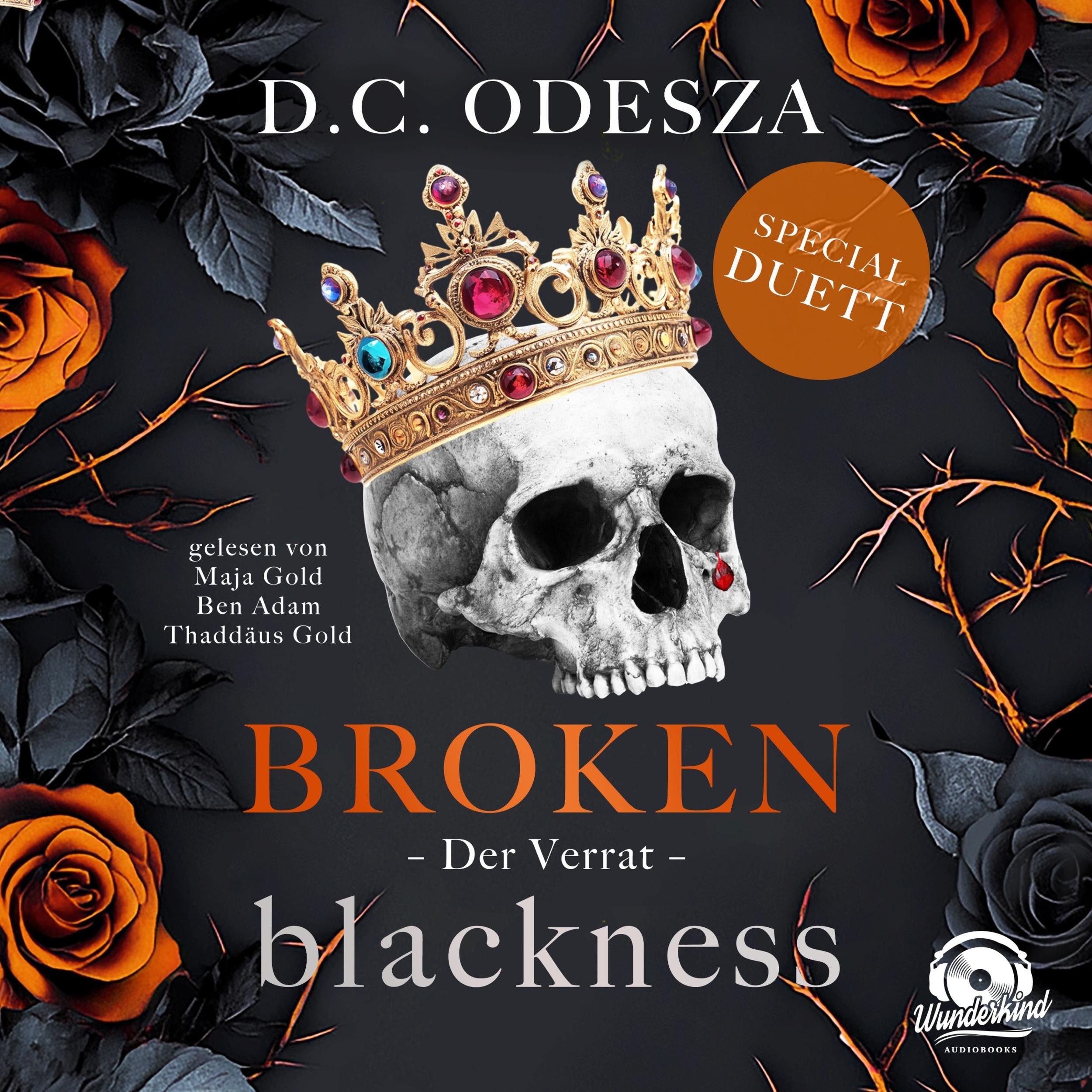 Der Verrat - Broken Blackness, Band 2 (Ungekürzt)