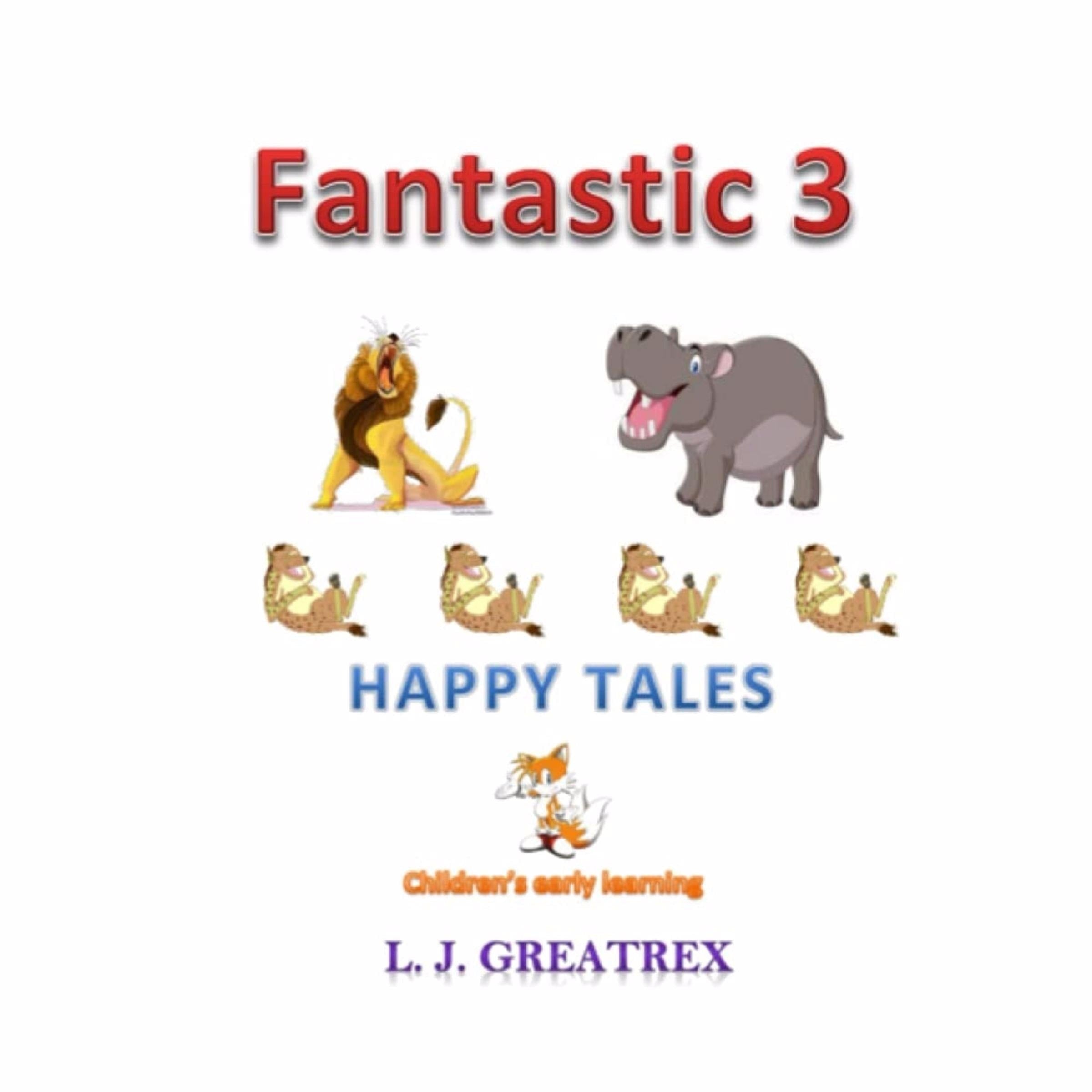 Fantastic 3 Happy Tales