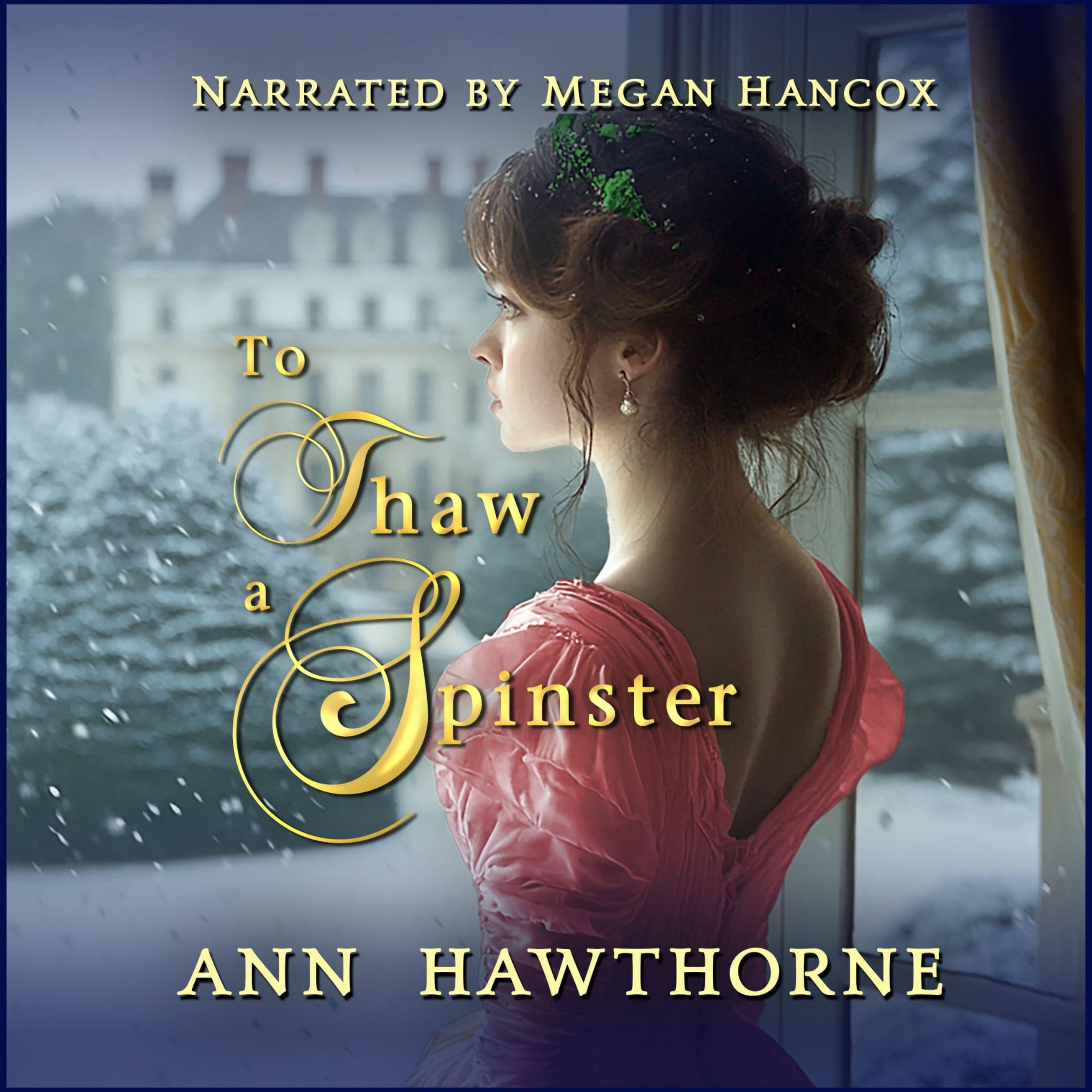 To Thaw a Spinster