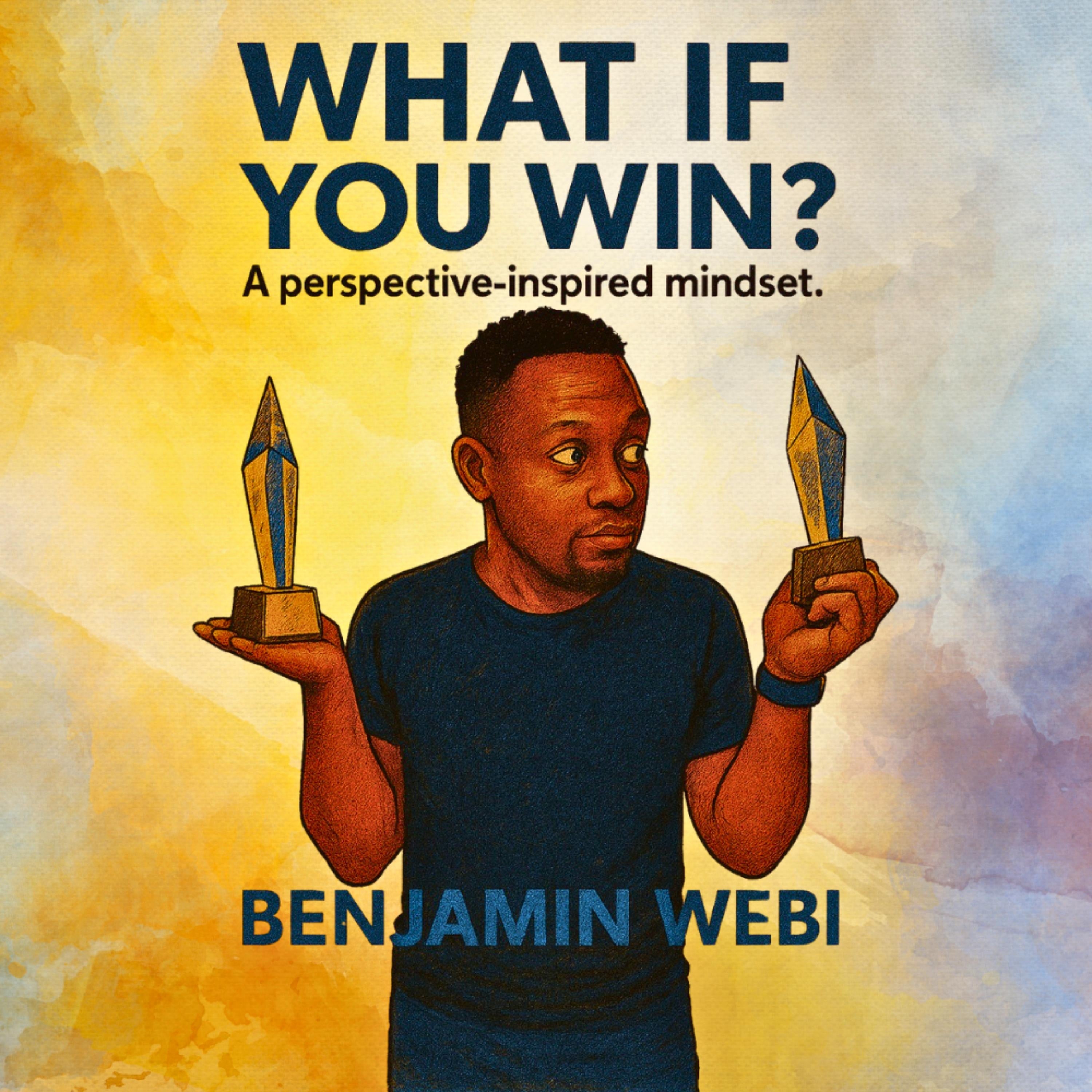 What If You Win?